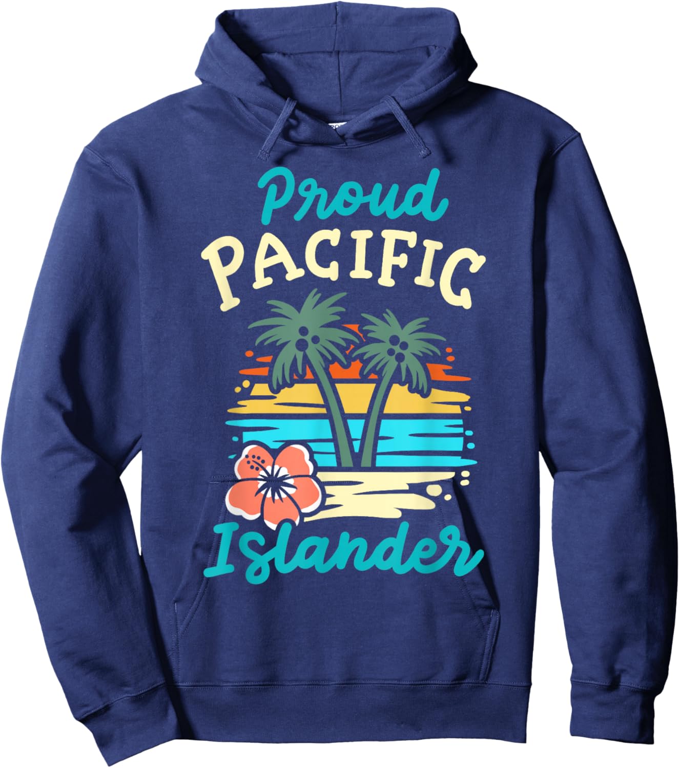 Proud Pacific Islander Groovy Matching Asian American AAPI Hoodie - Hoodie | Navy