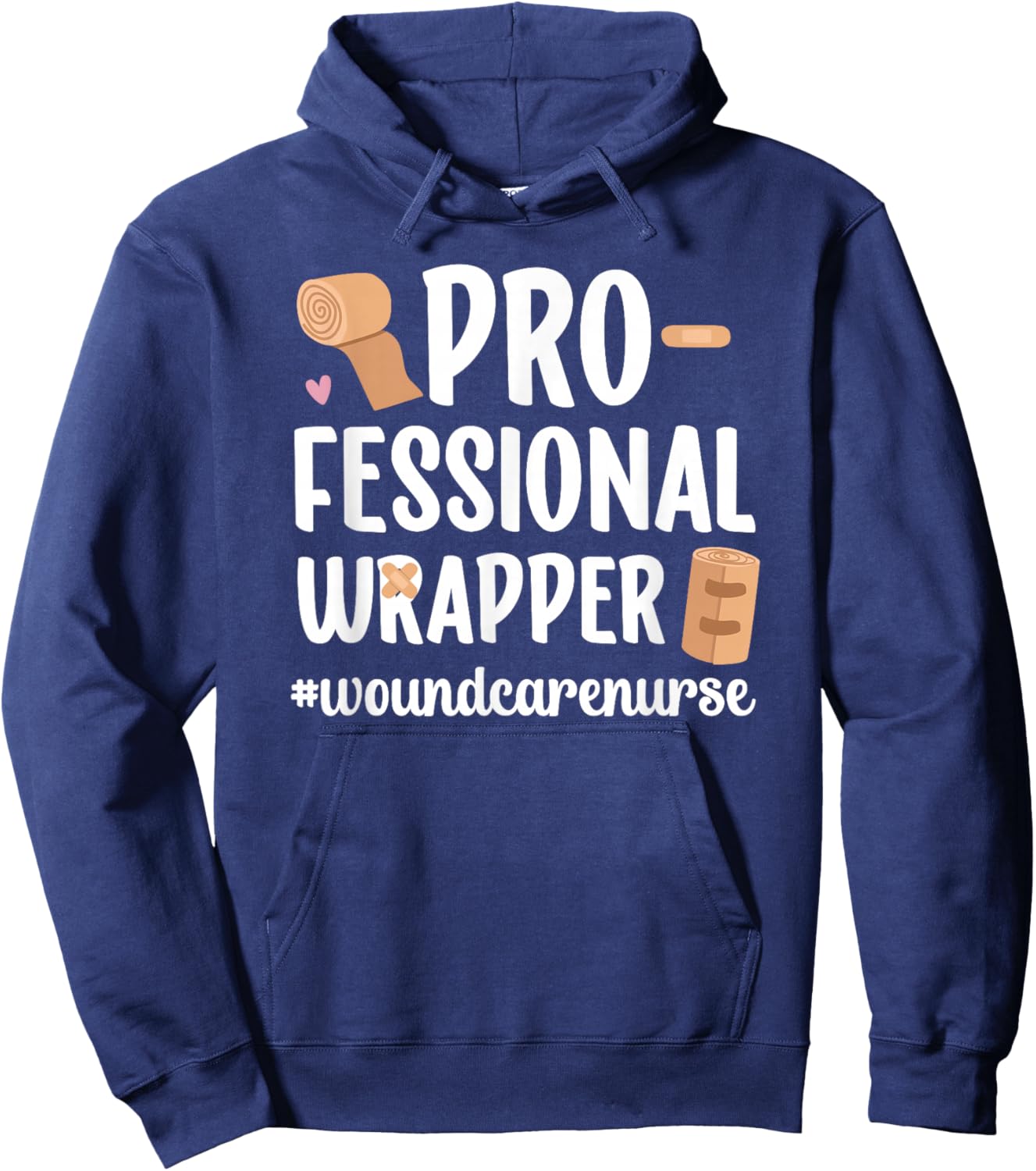 Professional Wrapper Wound Care Nurse Wound Nurse Hoodie - Hoodie | Navy