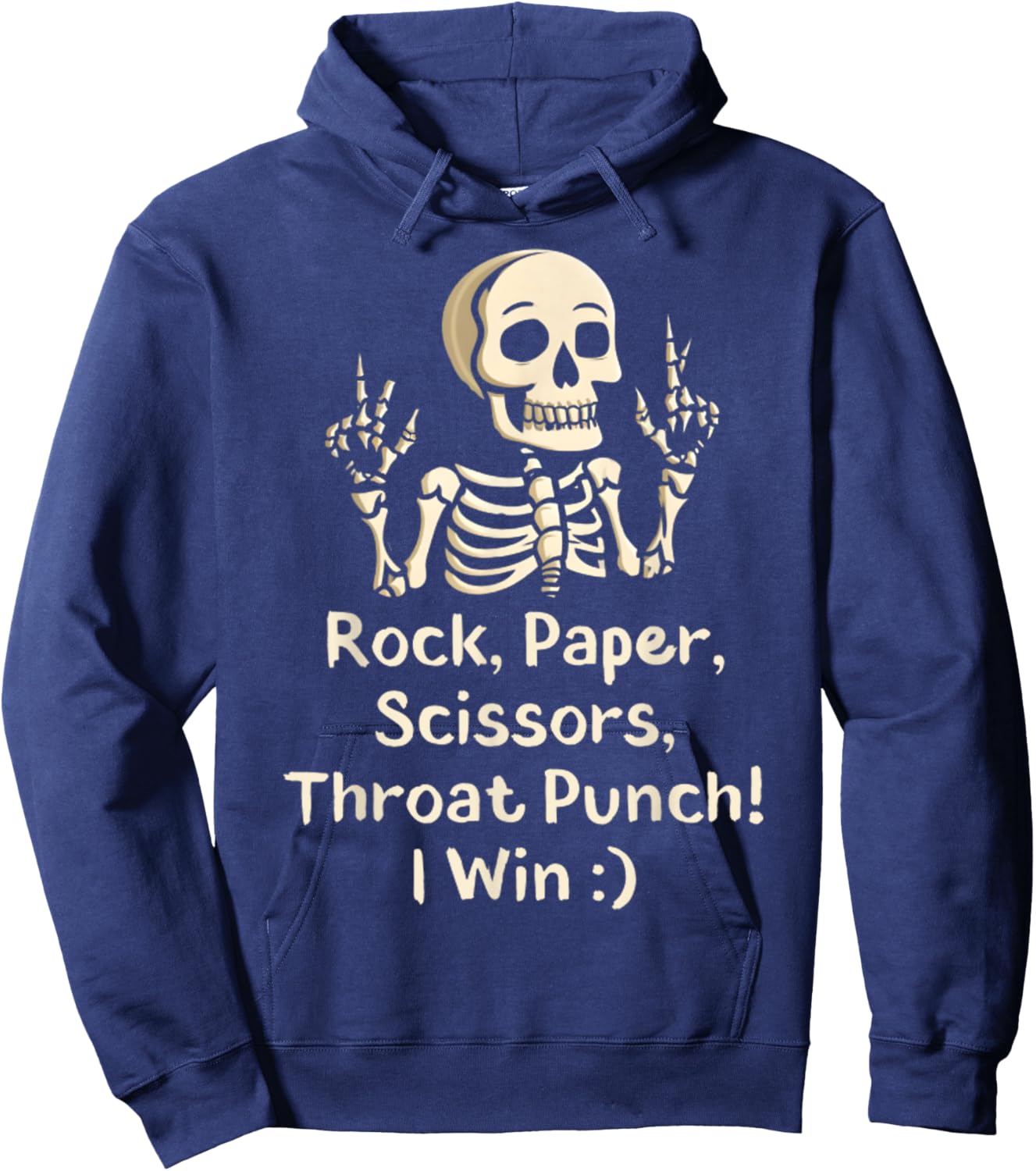 Rock, Paper Scissors Throat Punch I Win Funny Skeleton Meme Hoodie - Hoodie | Navy