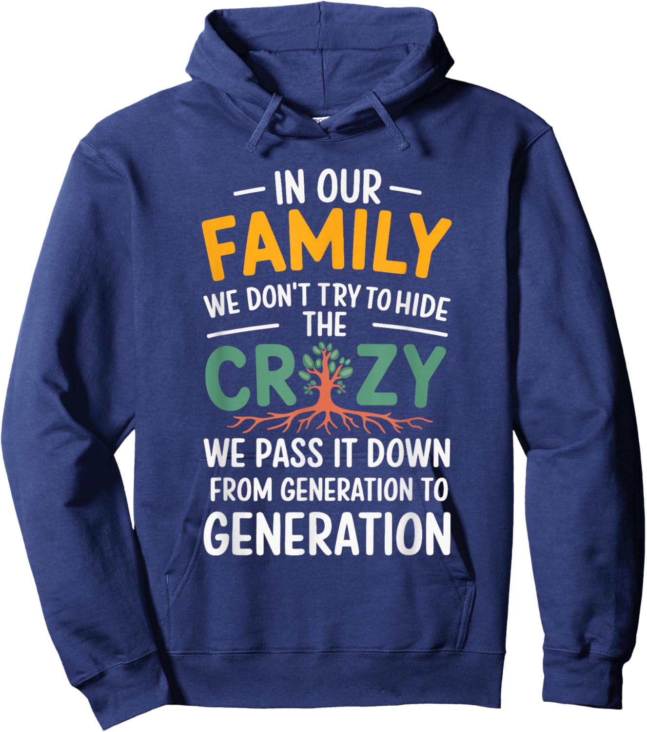 Crazy Generation Family Reunion Tradition -Adults Family Black Small Hoodie - Hoodie | Navy