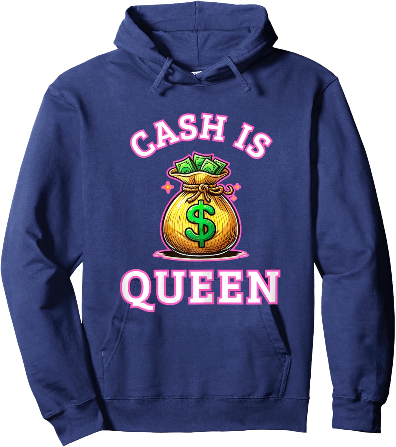 Cash is Queen: Money Bag Hoodie - Hoodie | Navy