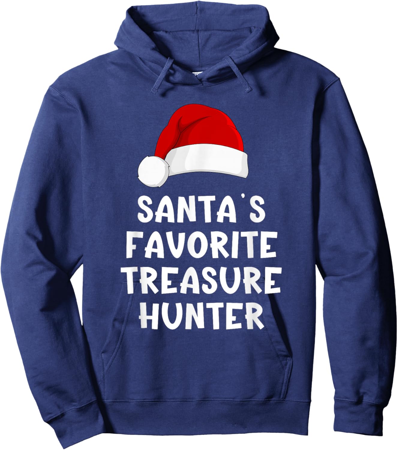 Christmas Santa's Favorite Treasure Hunter Funny Xmas Pajama Hoodie - Hoodie | Navy