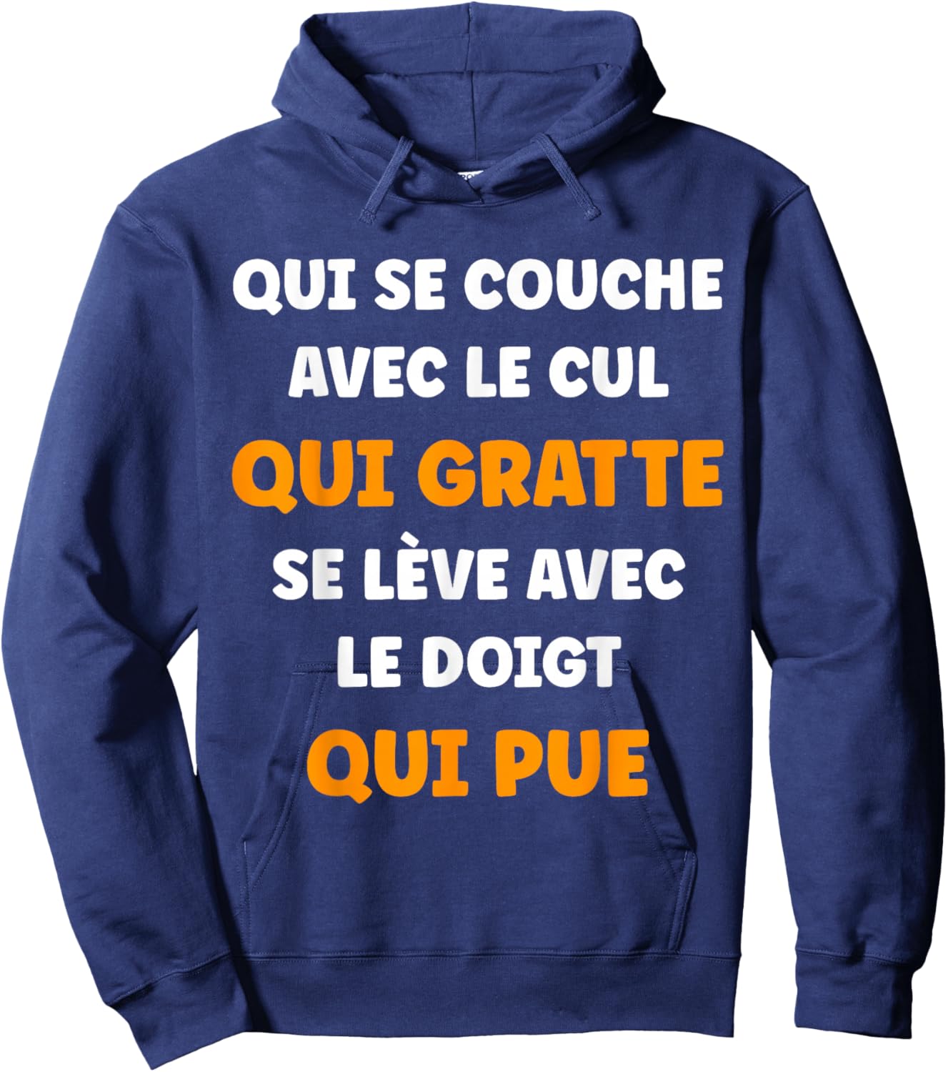 Quote Ass Who Scratches Humor Man Handsome Finger Who PUE Hoodie - Hoodie | Navy