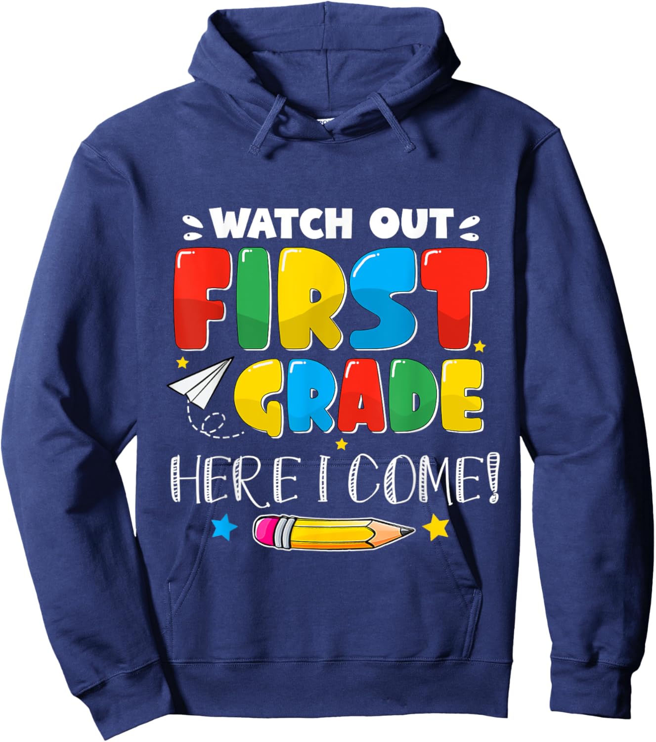 Back To School Watch Out First Grade For Boy, Girl Funny Hoodie - Hoodie | Navy
