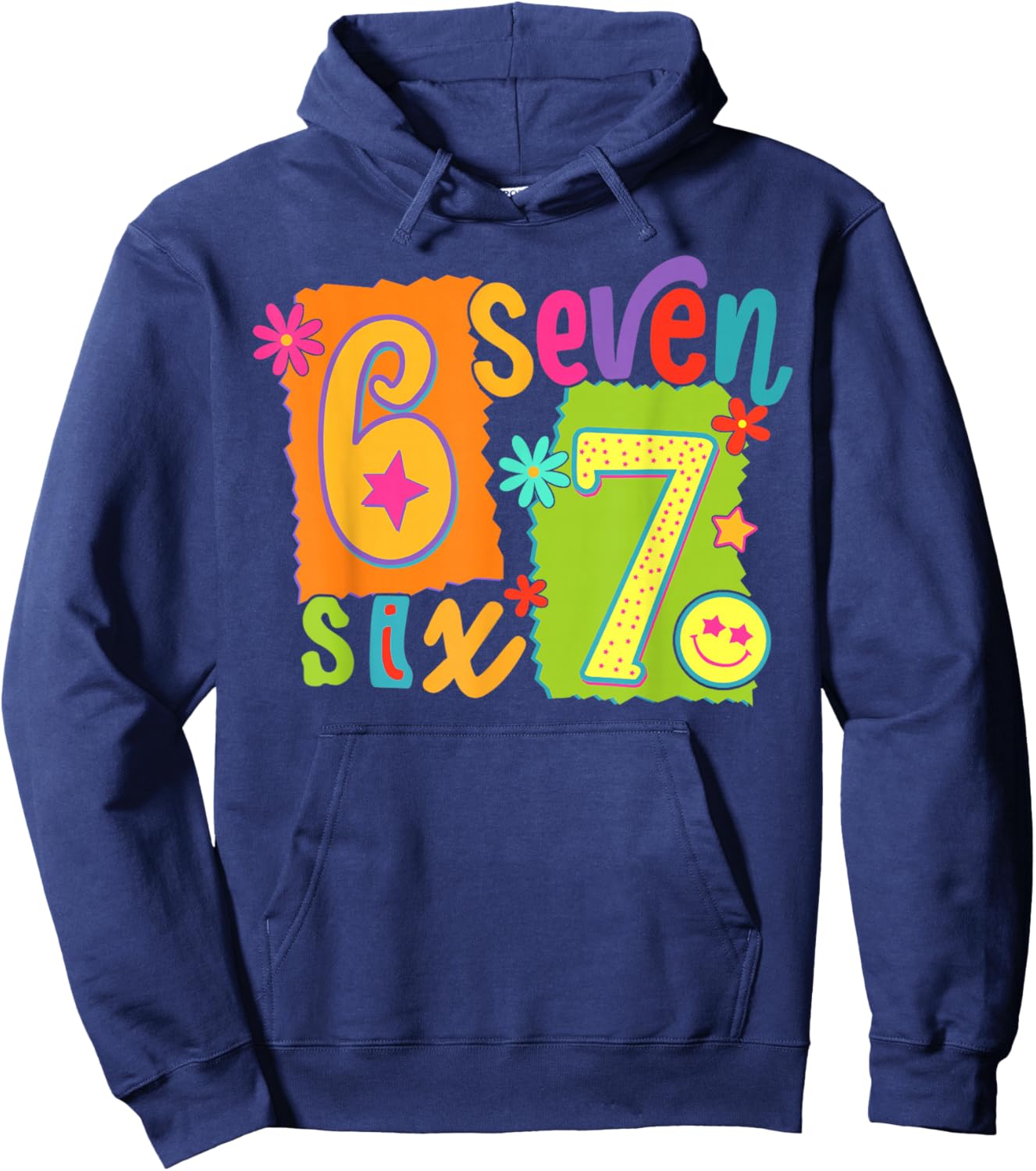 Funny Six Seven 6 7 Meme 67 Shirt Women Girls Kids Hoodie - Hoodie | Navy