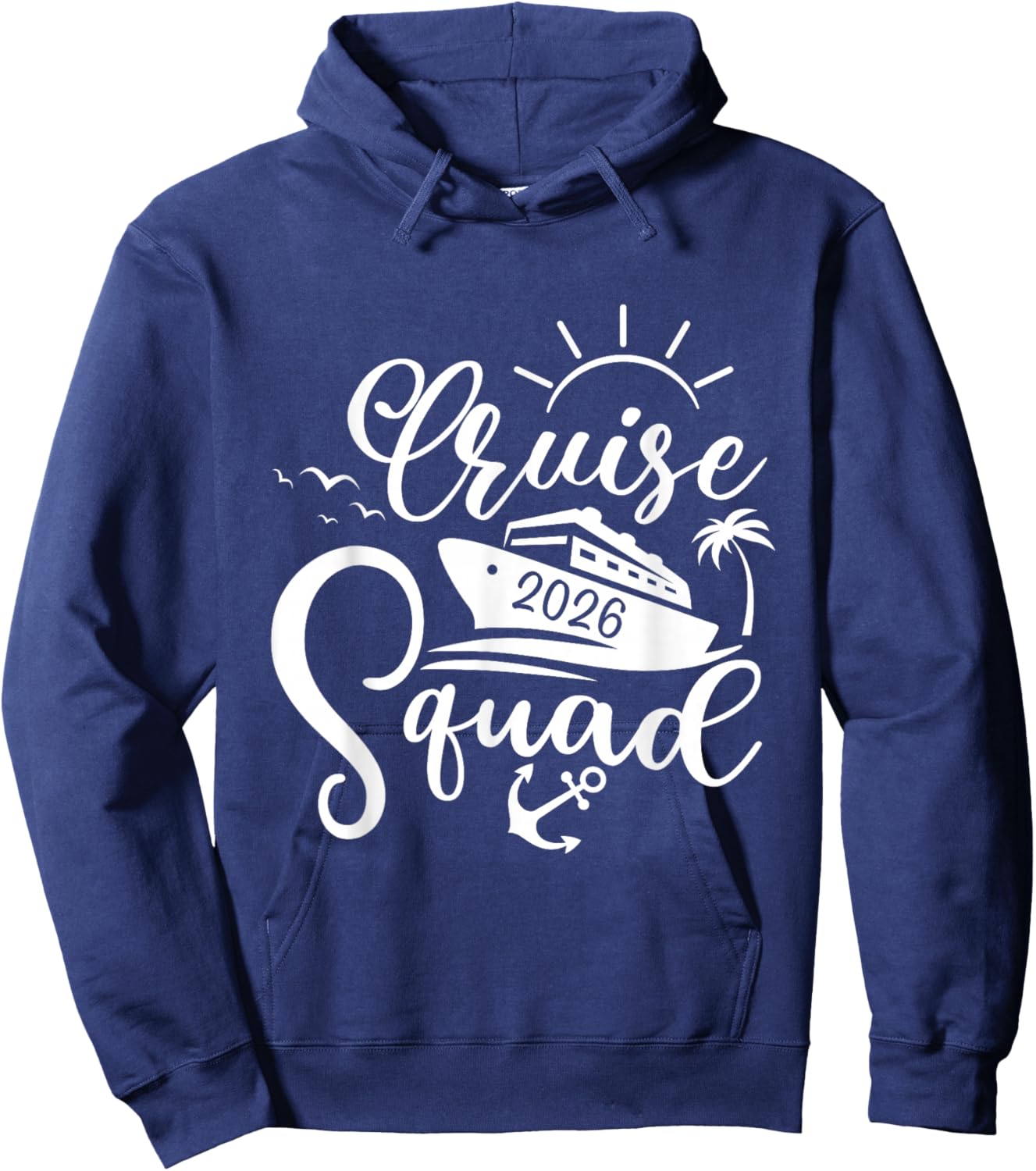 Cruise Squad 2026 Family Group Matching Cruising Vacation Hoodie - Hoodie | Navy