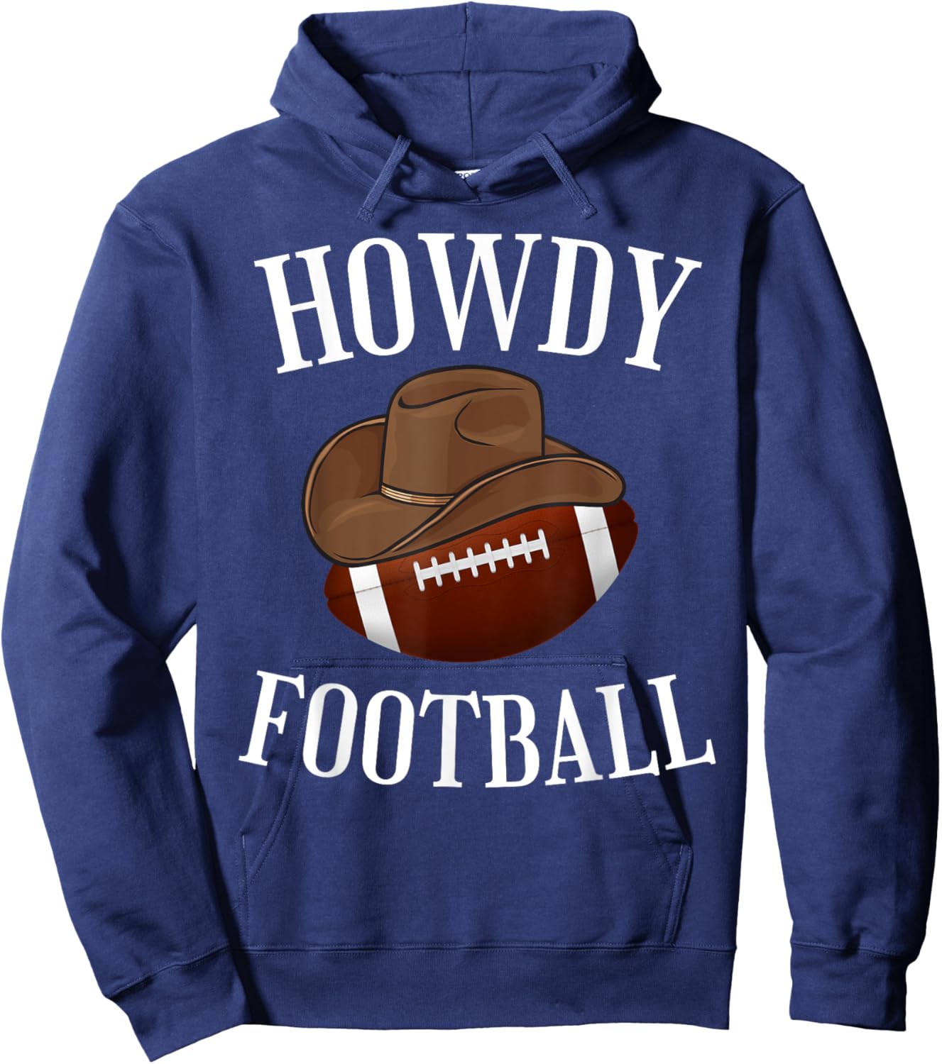 Howdy Football Cowboy Cowgirl Western Football Lover Hoodie - Hoodie | Navy