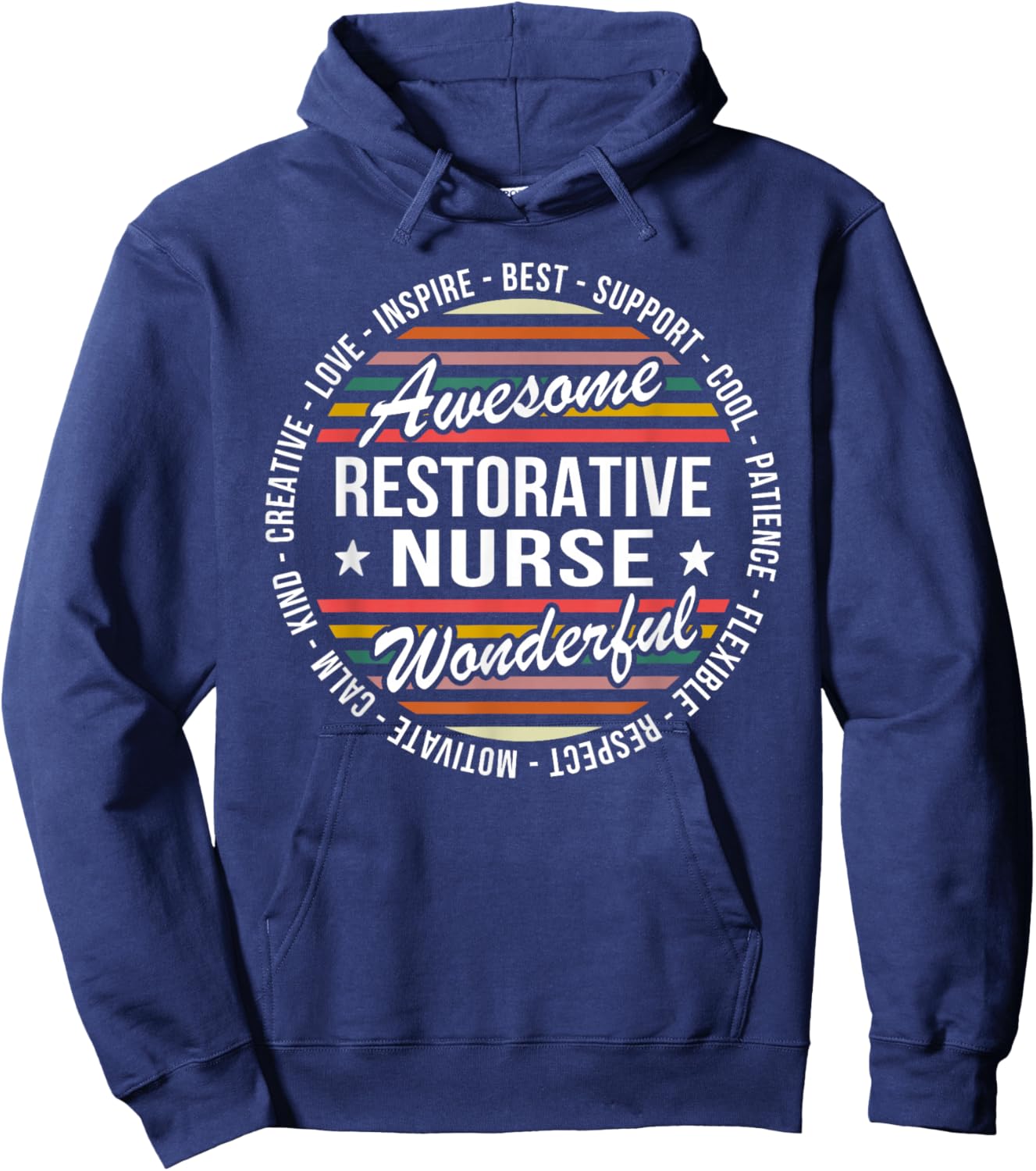 Restorative Nurse Gifts Appreciation Inspire Hoodie - Hoodie | Navy