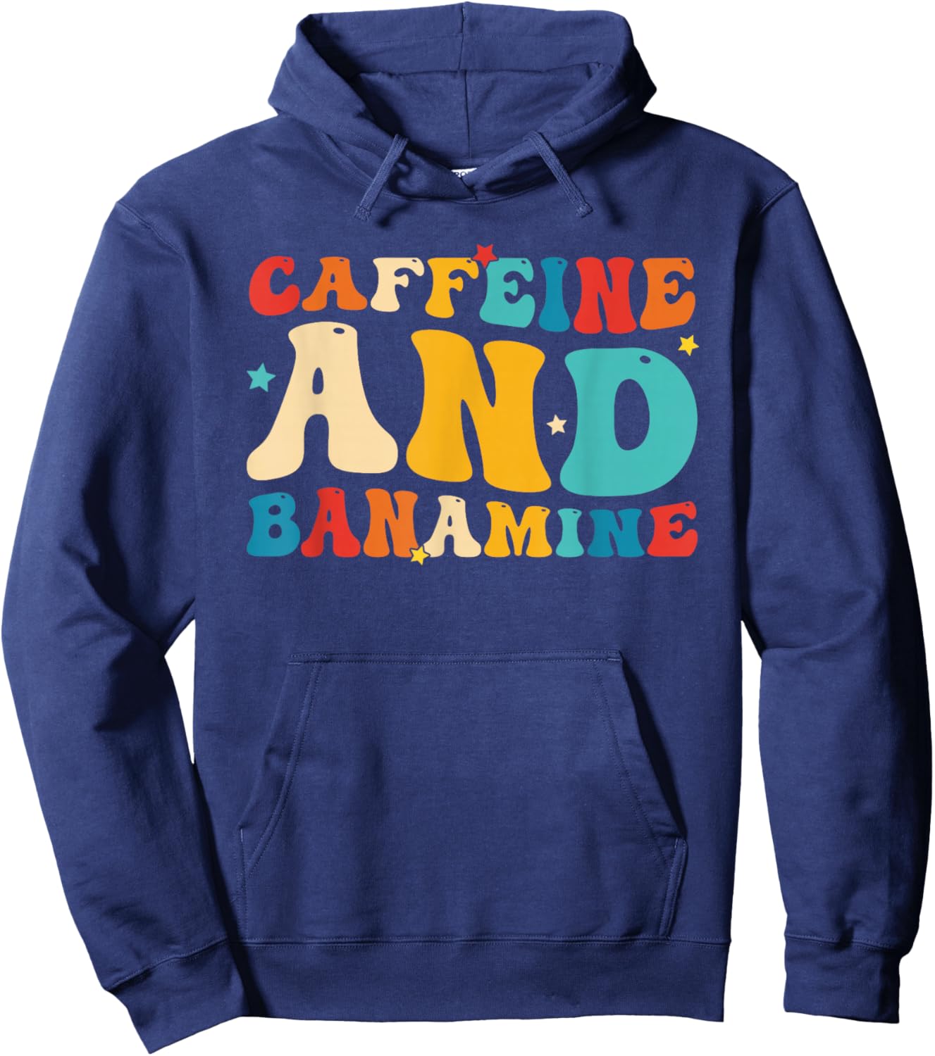 Caffeine, and Banamine, Weird Funny Hoodie - Hoodie | Navy