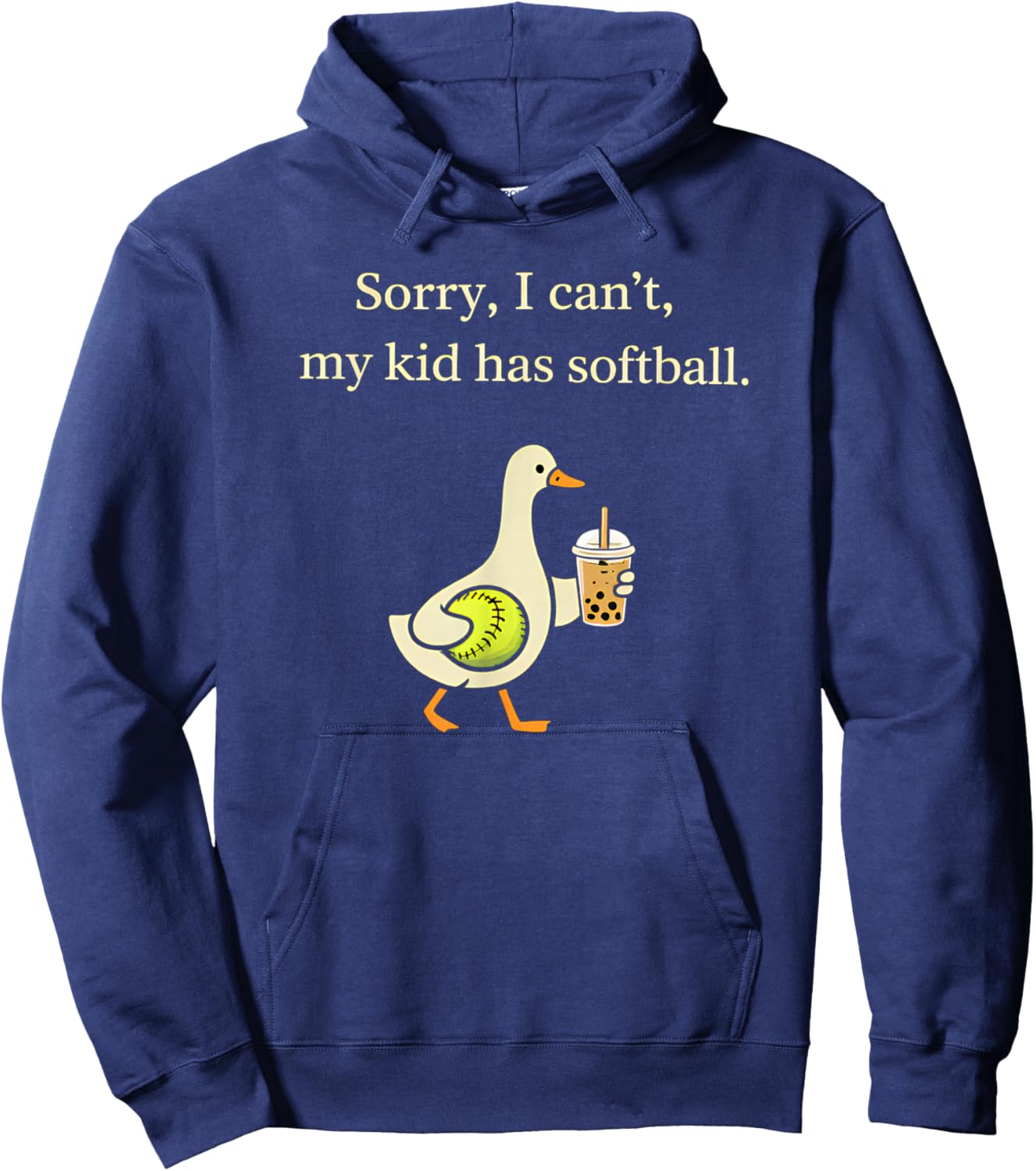 Softball Mom Sorry I Can't Funny Goose Mother Saying Hoodie - Hoodie | Navy