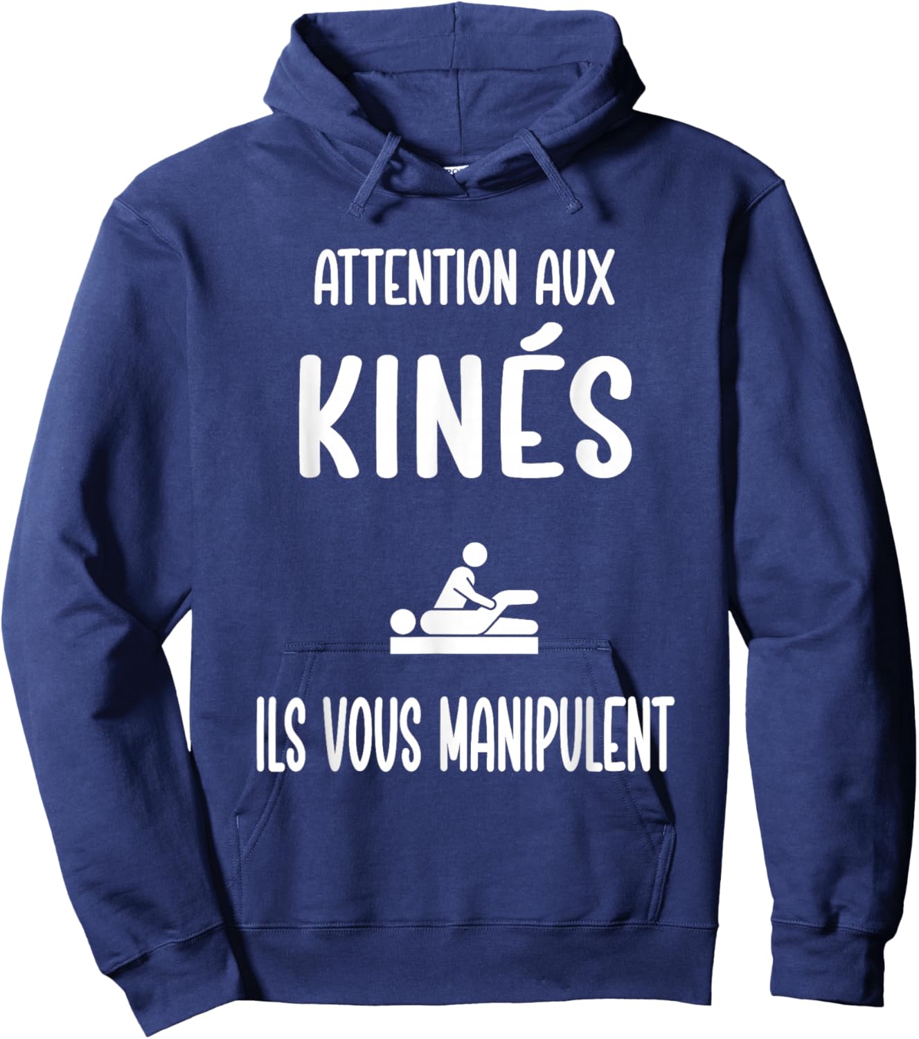 Physiotherapist Attention Physiotherapists They Manipulate You Hoodie - Hoodie | Navy