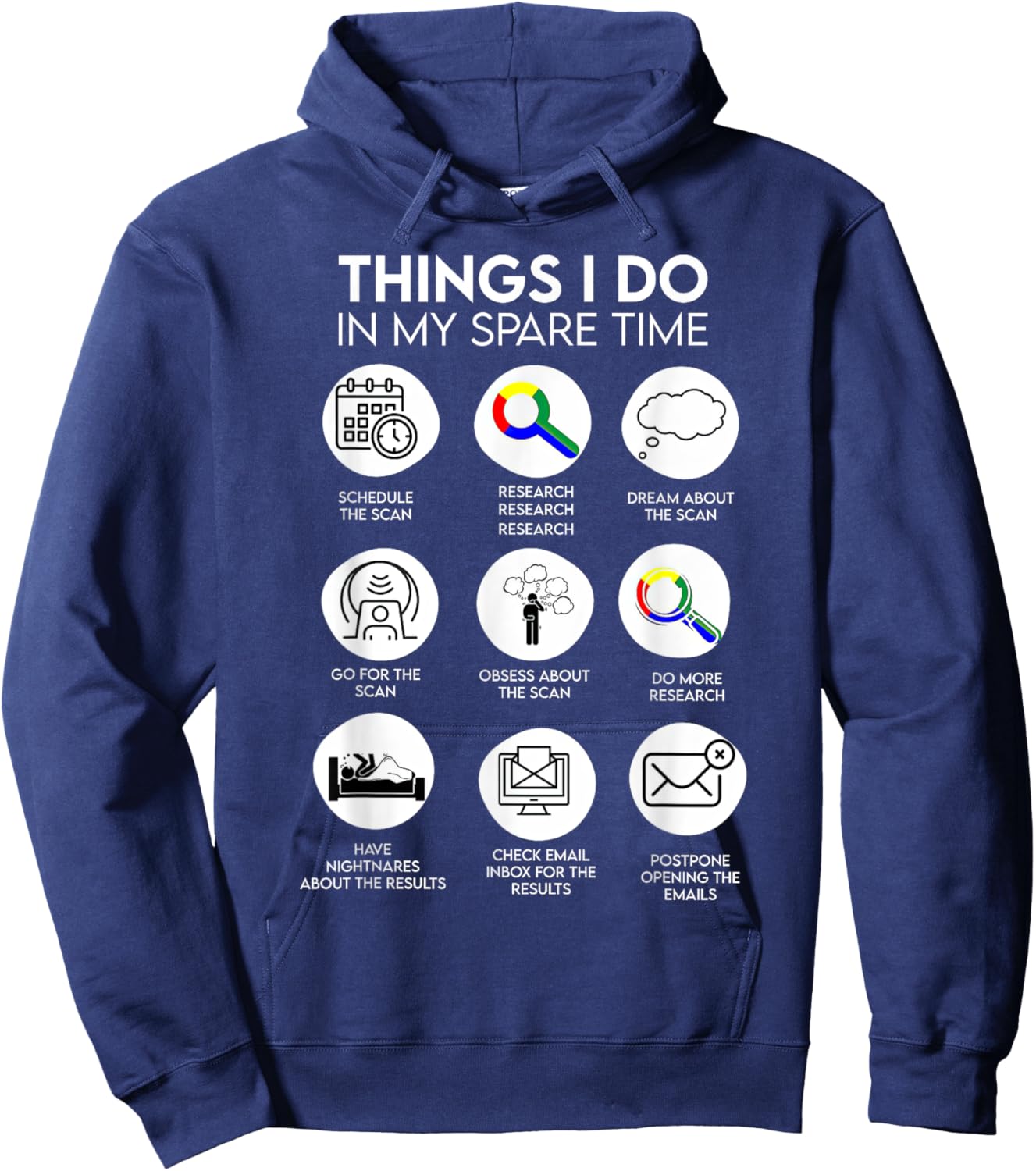 Things I Do In My Spare Time Cancer Patient With Scanxiety Hoodie - Hoodie | Navy