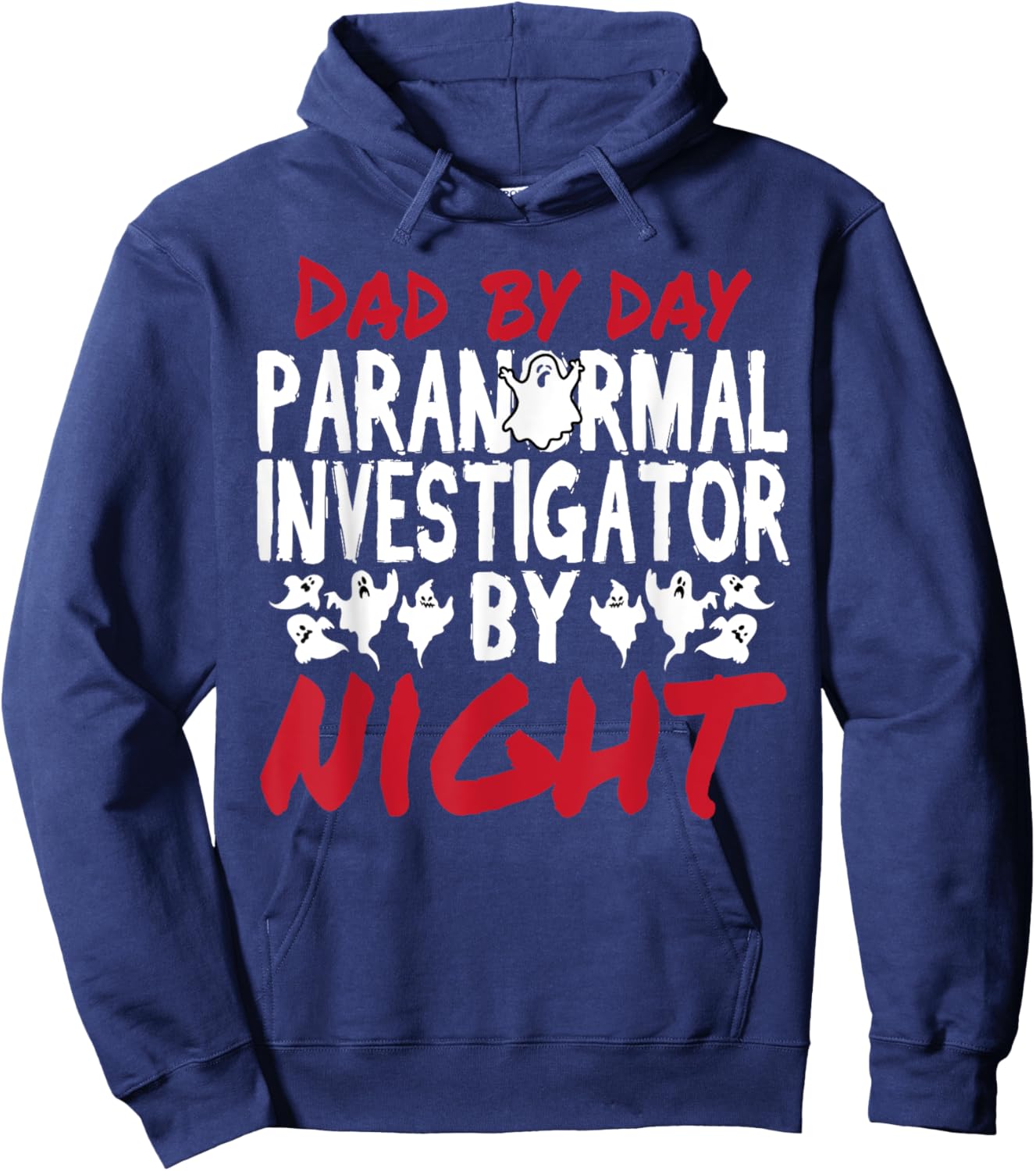 Ghost Hunter Dad Paranormal Investigator Hoodie - Hoodie | Navy