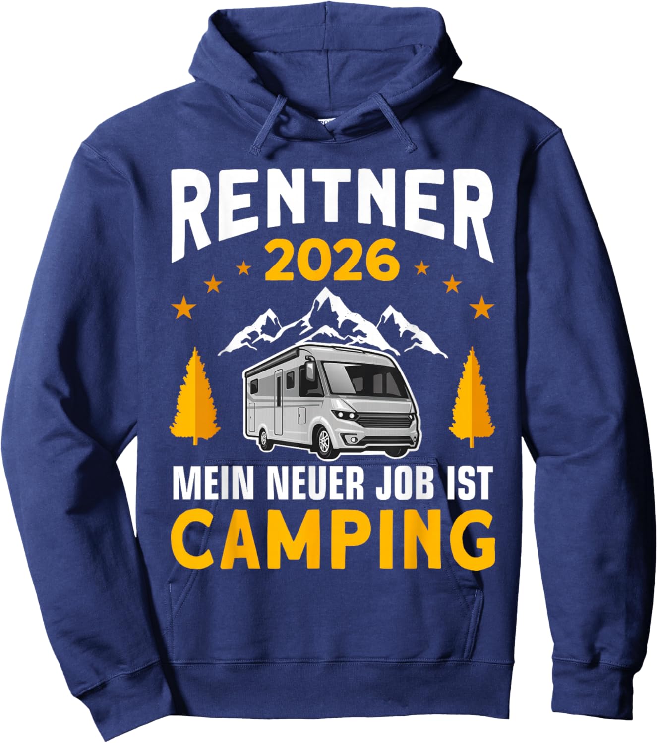 Camper Motorhome Retirement 2026 Camping Pensioner Hoodie - Hoodie | Navy