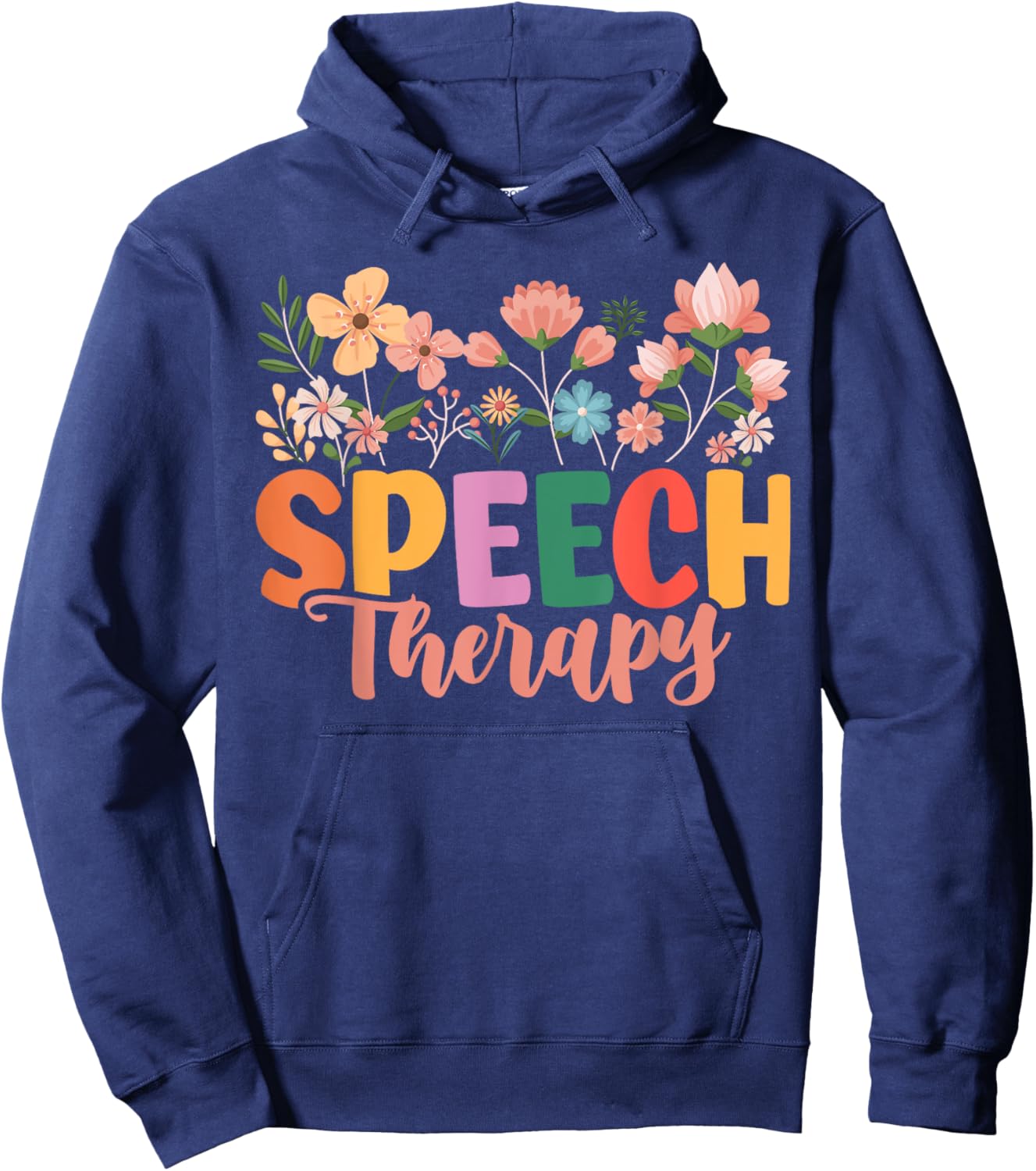 Speech Therapy Speech Language Pathologist Therapist Hoodie - Hoodie | Navy