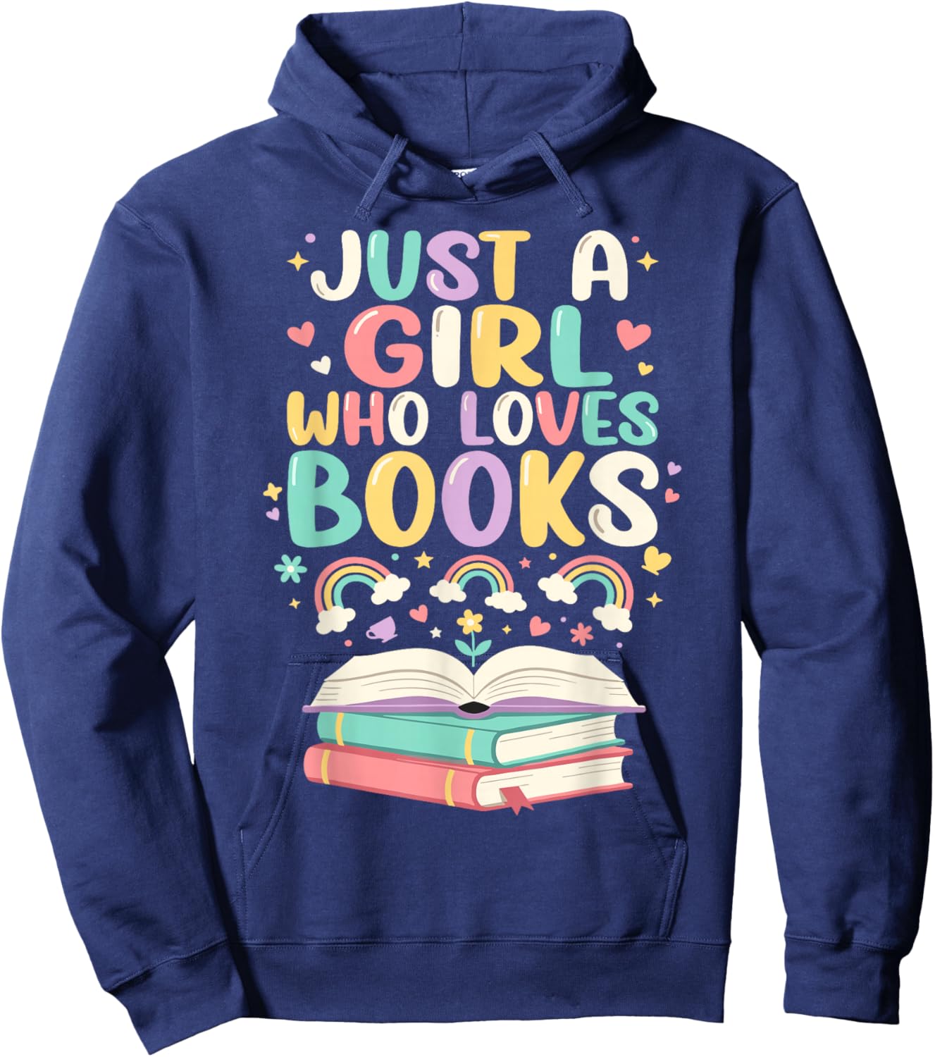 Just A Girl Who Loves Books, Reading, Bookworm & Read, Book Hoodie - Hoodie | Navy