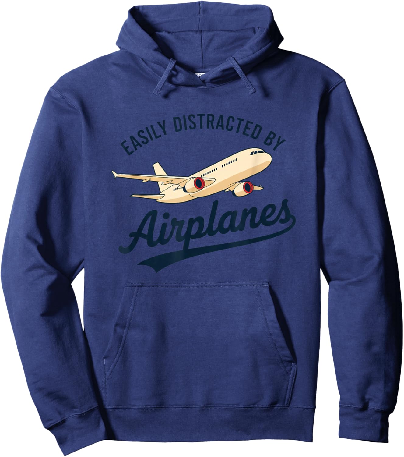 Easily Distracted by Airplanes Funny Aviation Jet Lover Hoodie - Hoodie | Navy