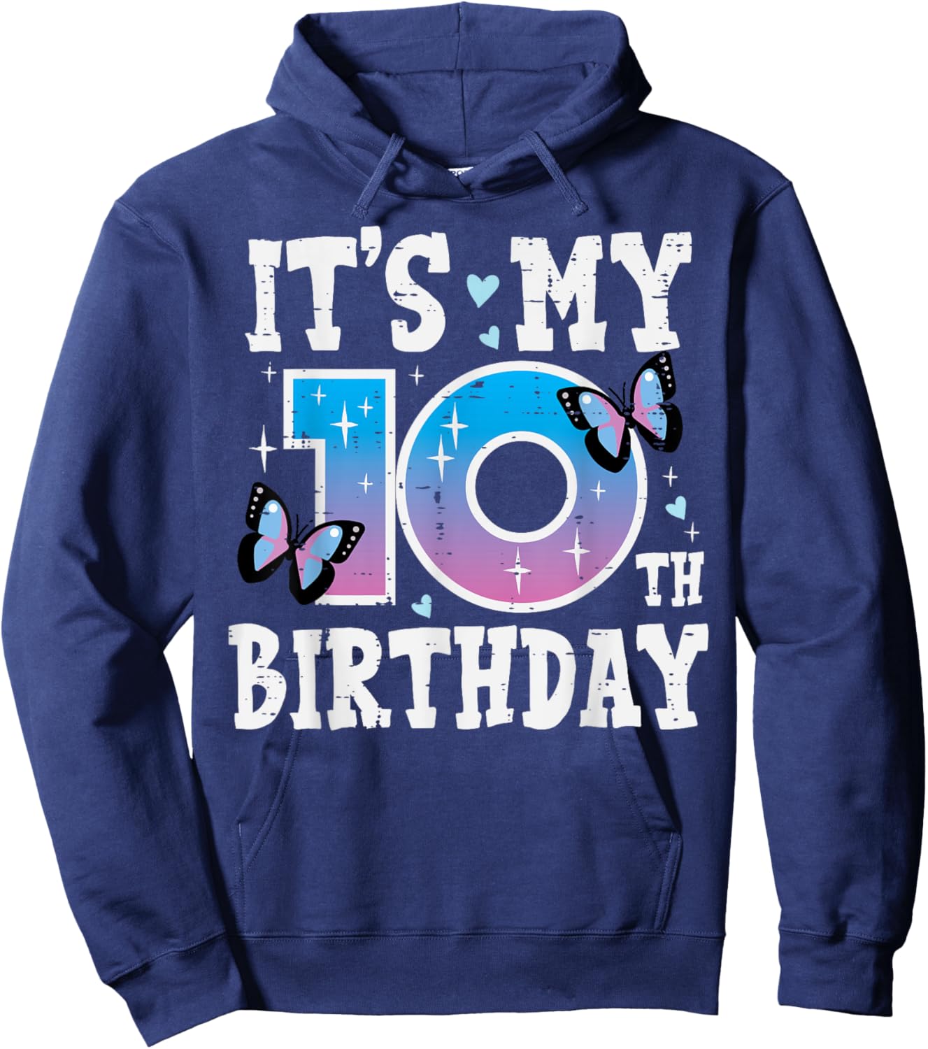 Its My 10th Birthday Butterfly Bday 10 Years Old Girls Kids Hoodie - Hoodie | Navy