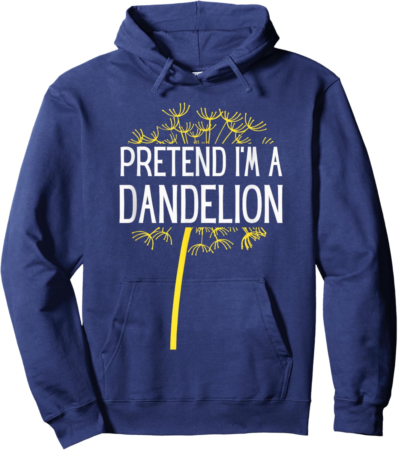 Pretend I'm A Dandelion Easy Halloween Costume Hoodie - Hoodie | Navy