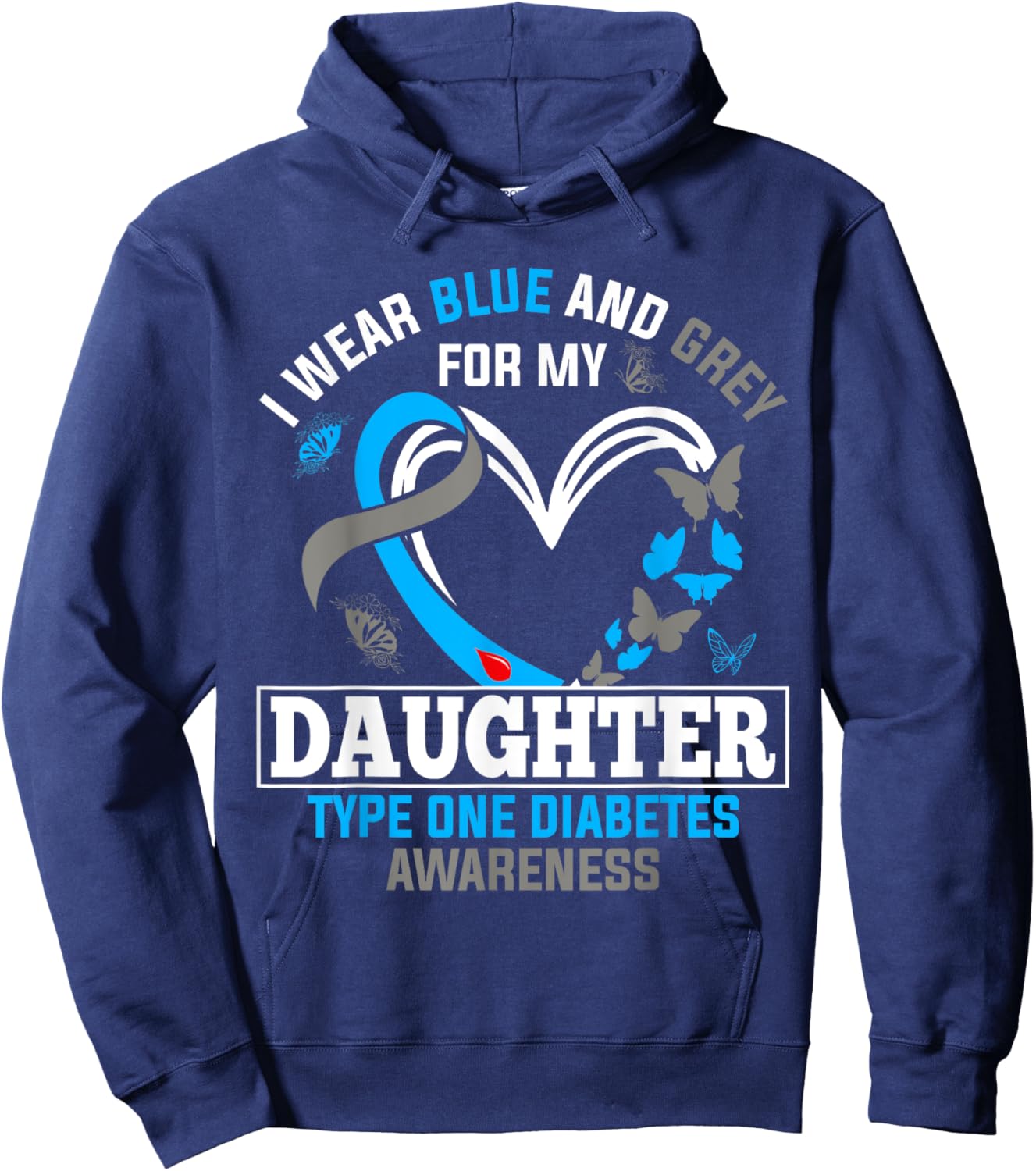 I Wear Blue & Gray For My Daughter Type One Diabetes Hoodie - Hoodie | Navy