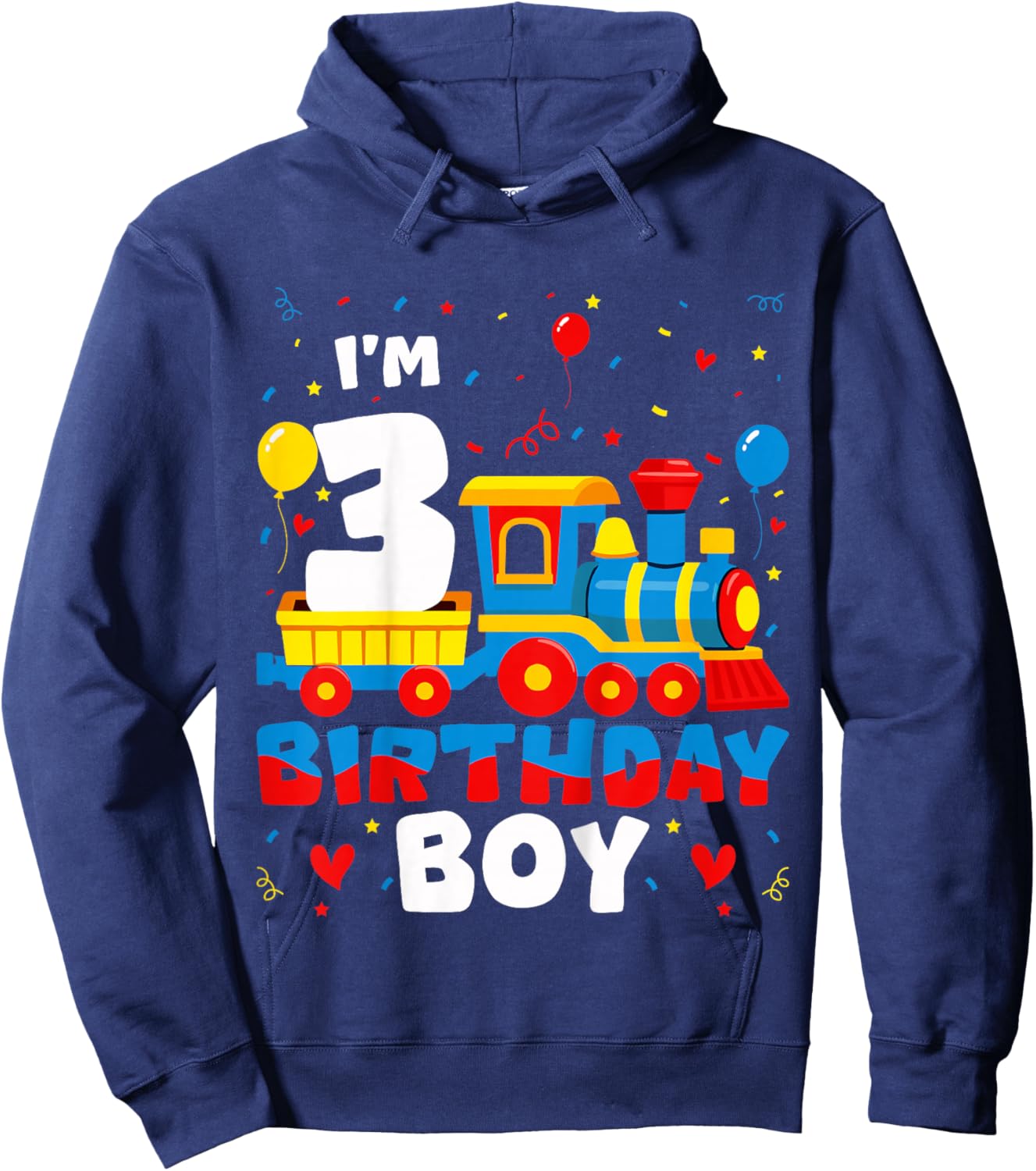 Kids I'm 3 Years Old Train Lover 3rd Birthday Boy Hoodie - Hoodie | Navy