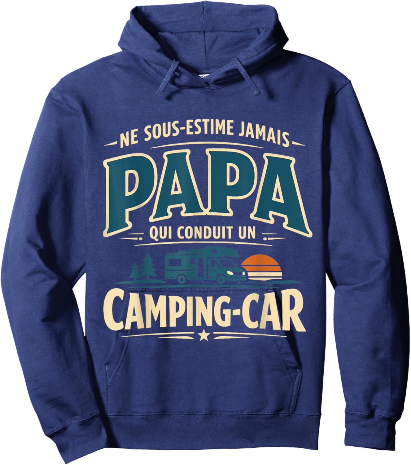 Papa Camping-Car Humour Cadeau Homme Campeur Vintage Hoodie - Hoodie | Navy