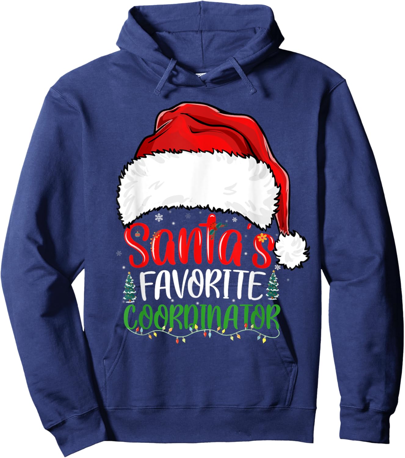 Santa's Favorite Coordinator Funny Christmas Coordinator Hoodie - Hoodie | Navy