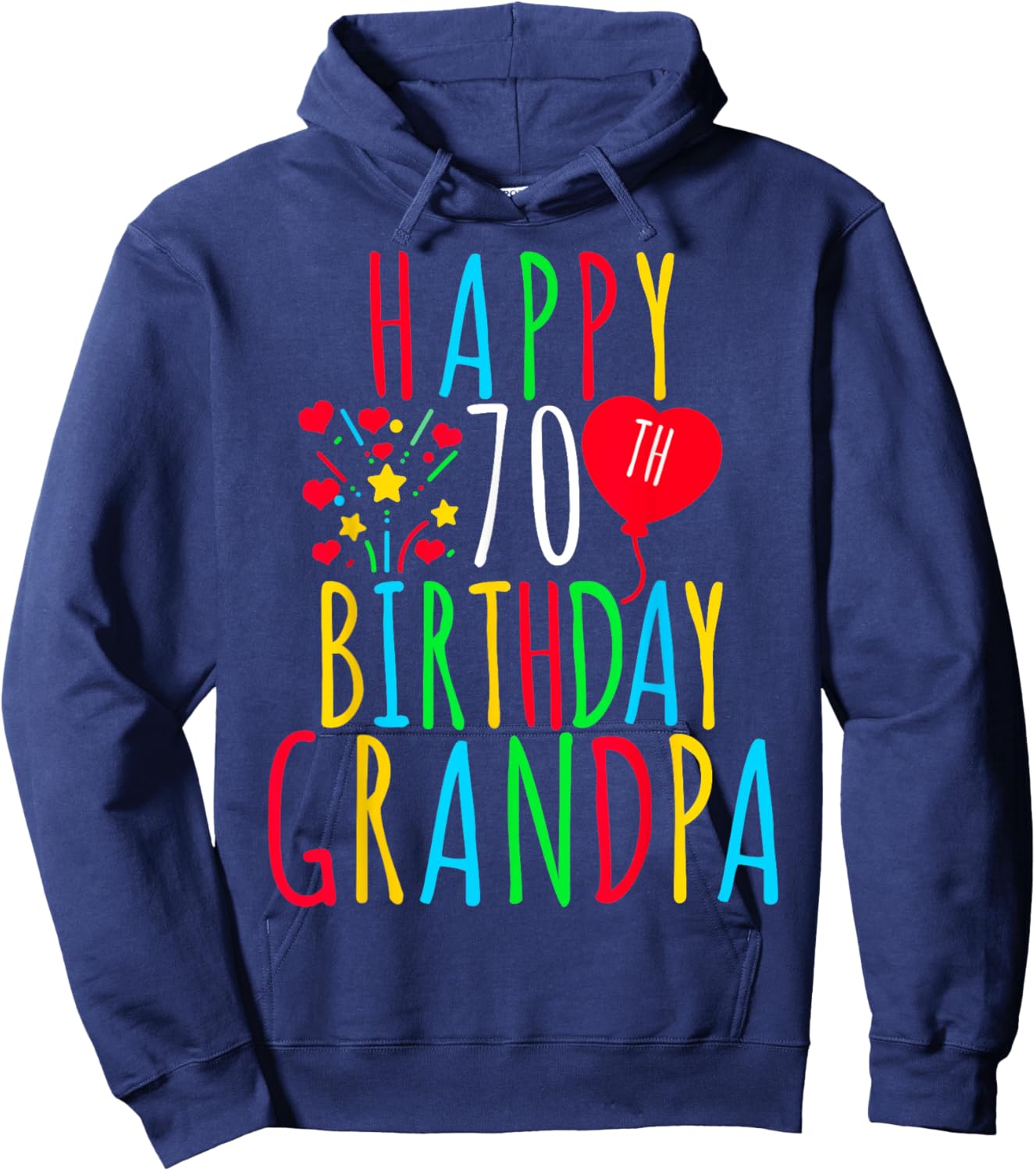 Happy 70th Birthday Grandpa Birthday 70 Years Old Grandpa Hoodie - Hoodie | Navy
