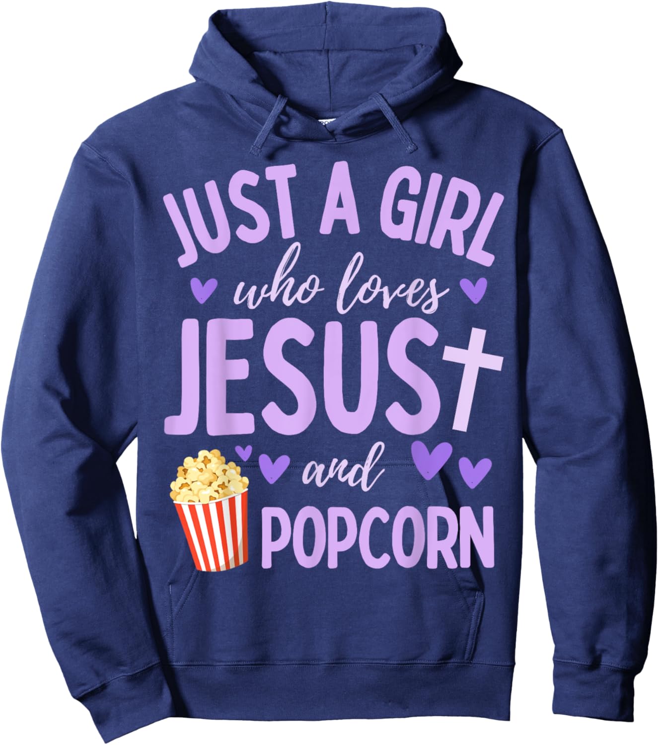 Just A Girl Who Loves Jesus and Popcorn Christian Funny Hoodie - Hoodie | Navy