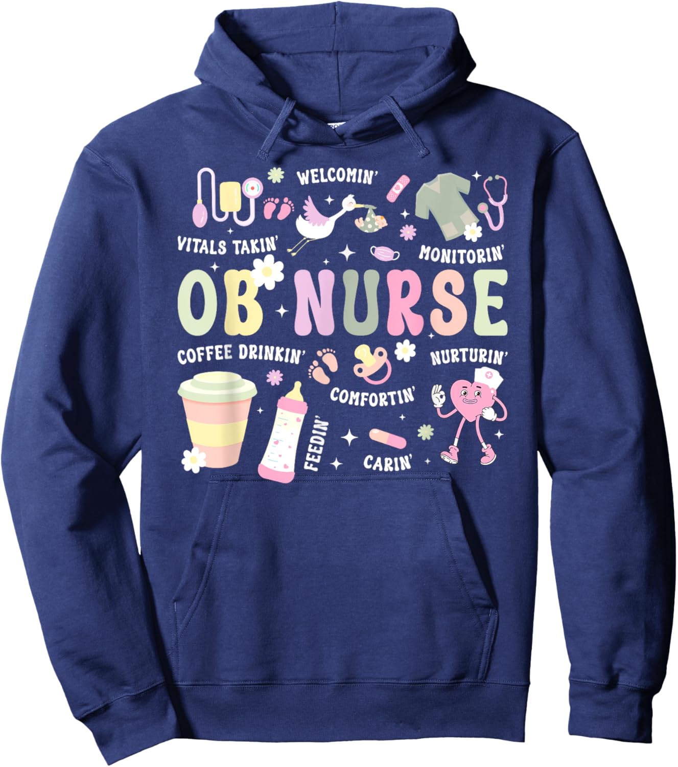 OB Nurse Groovy Obstetrics Nurse Obstetrical Nursing Hoodie - Hoodie | Navy