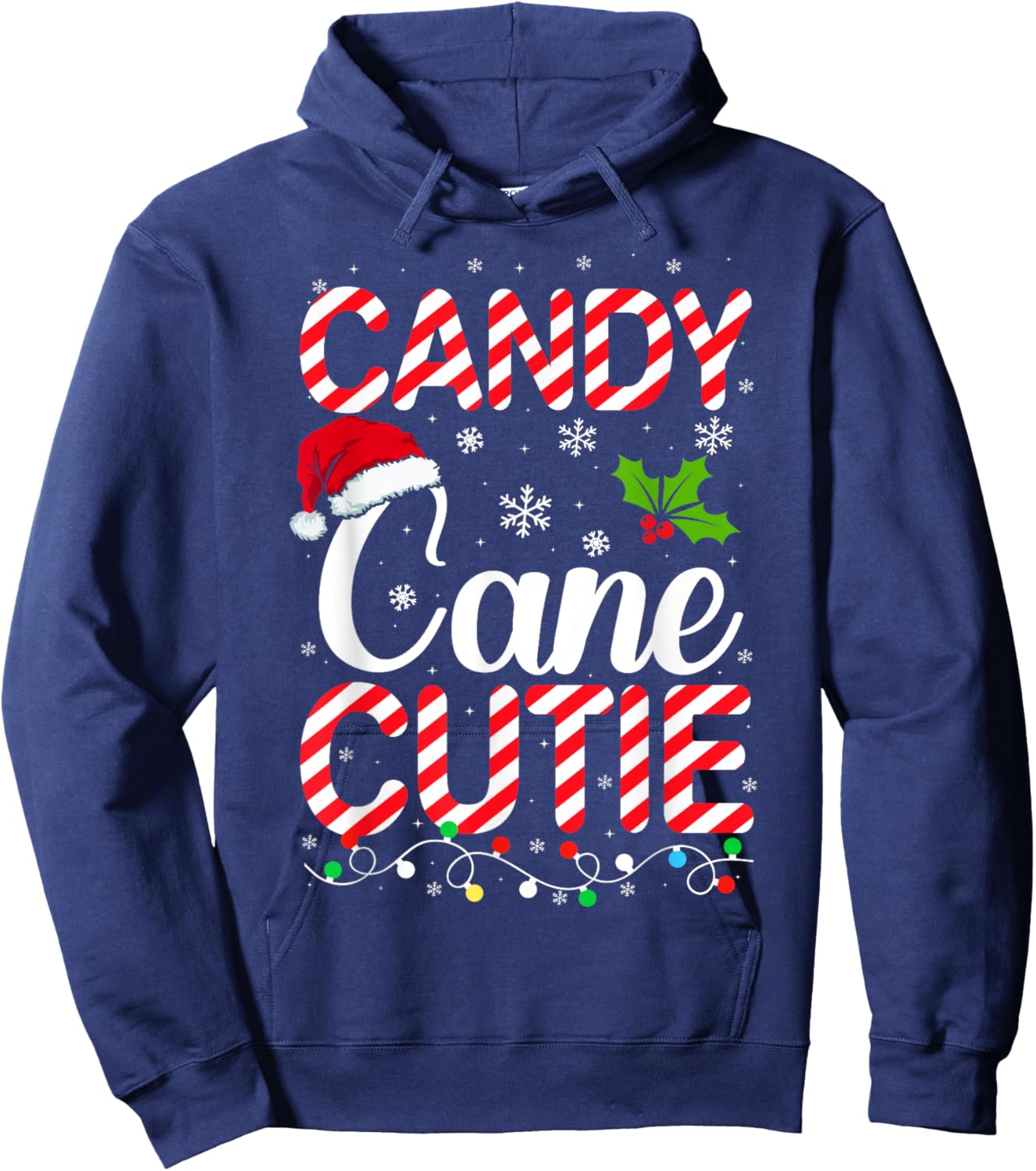 Candy Cane Cutie Cute Funny Christmas Xmas Candy Lover - -Adults, Kids - Black - Short Sleeve - - Holiday Hoodie - Hoodie | Navy