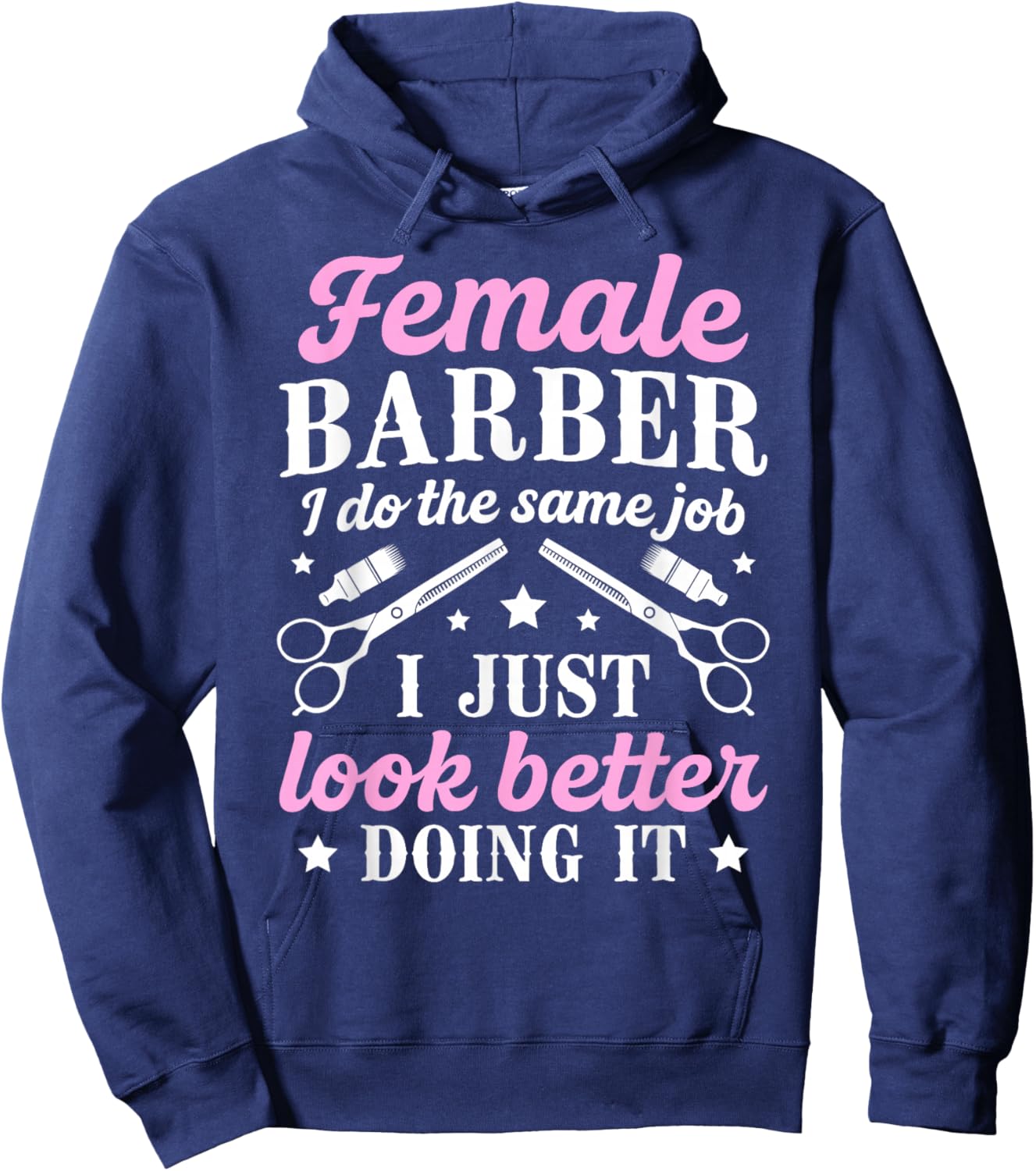 Female Barber Funny Woman Barber Female Hairdresser Girl Hoodie - Hoodie | Navy