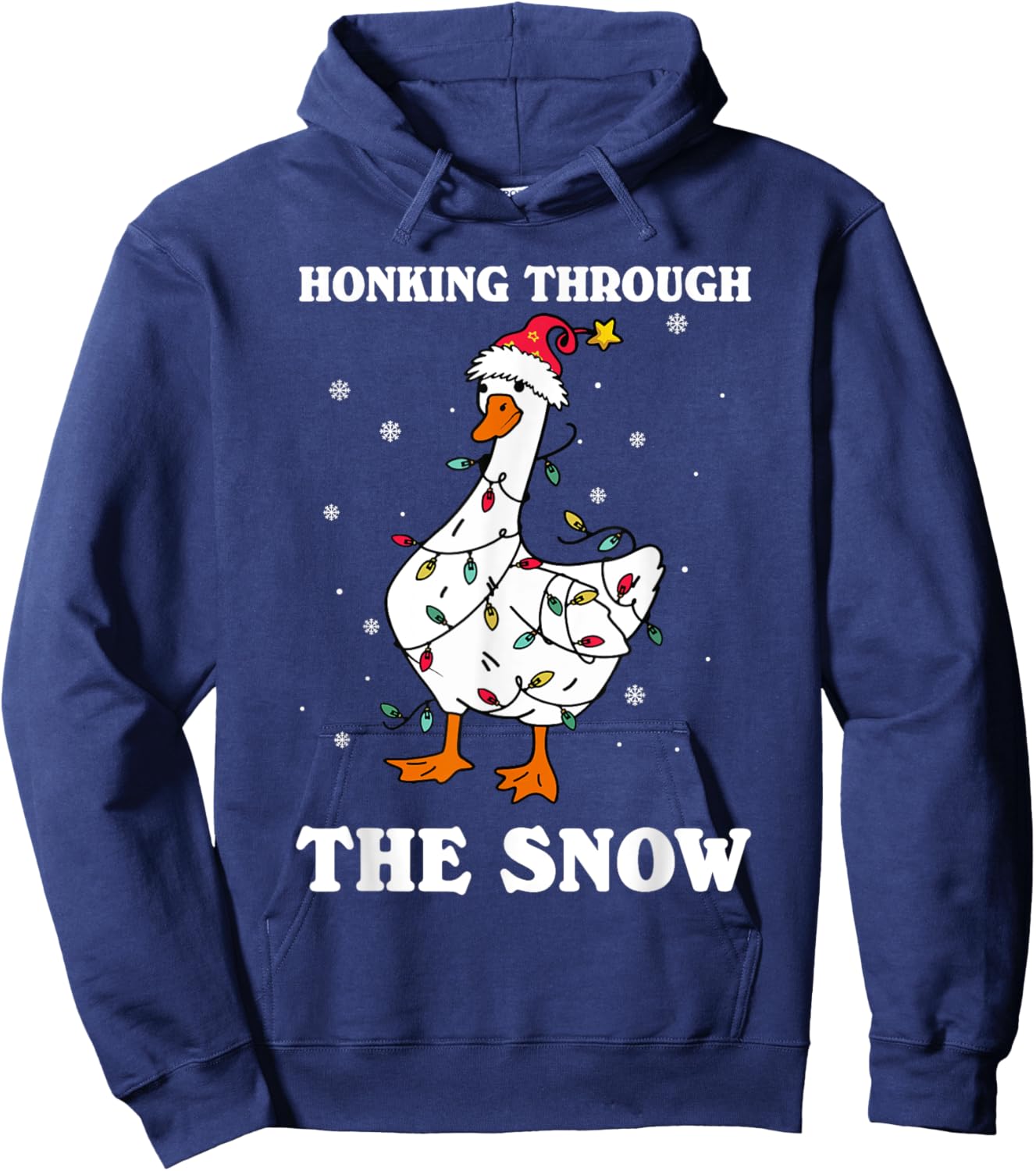 Honking Through The Snow Christmas Silliest Goose Santa Hoodie - Hoodie | Navy