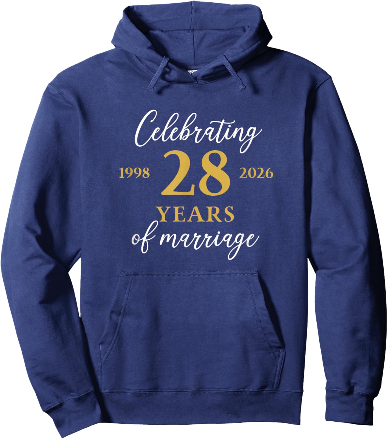 Funny 28 Years of Marriage 1998 28th Wedding Anniversary Hoodie - Hoodie | Navy