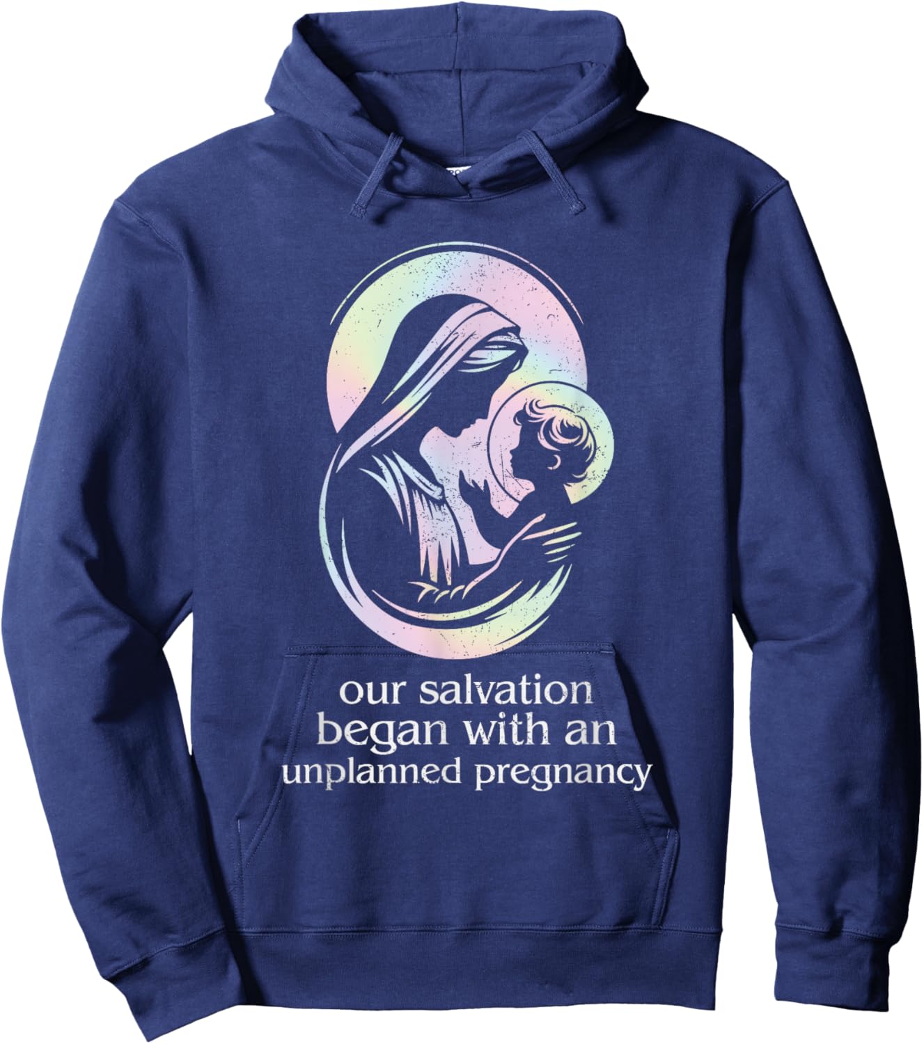Pro-Life Christian Faith Unplanned Pregnancy Prolife Grunge Hoodie - Hoodie | Navy