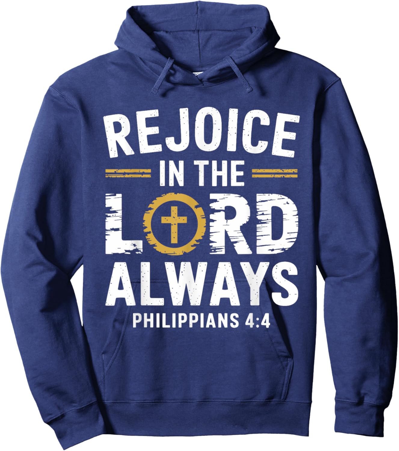 Rejoice In The Lord Always Hoodie - Hoodie | Navy