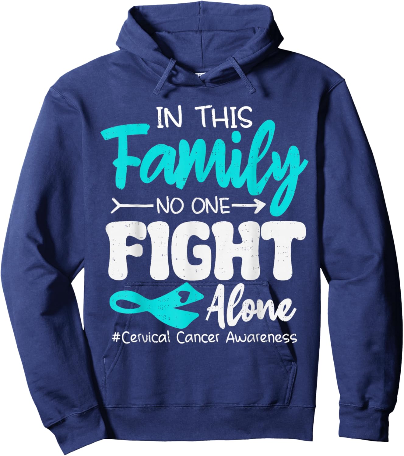 Family Support Cervical Cancer Awareness Ribbon Teal Hoodie - Hoodie | Navy