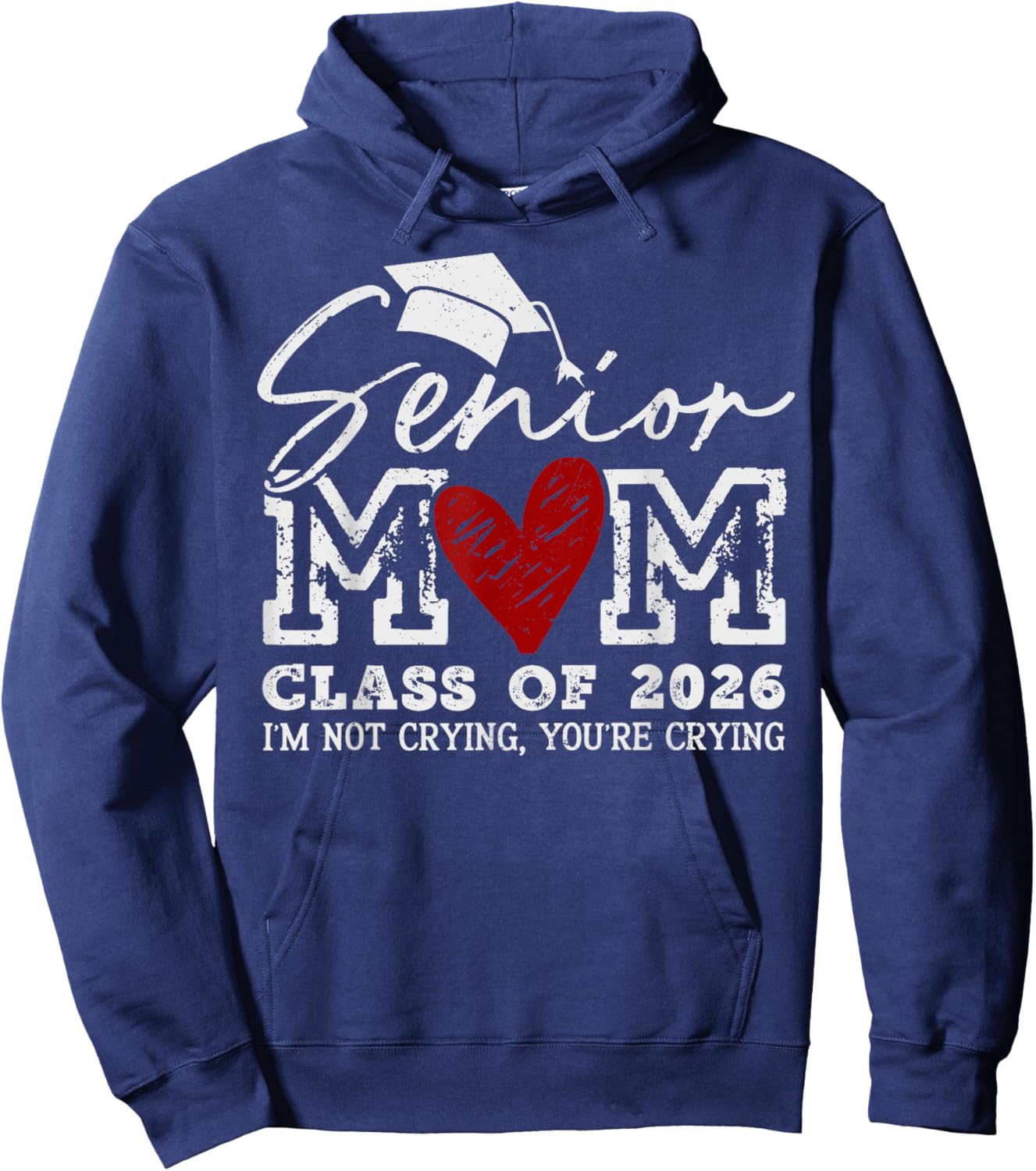 Retro Senior Mom Class of 2026 I'm Not Crying You're Crying Hoodie - Hoodie | Navy
