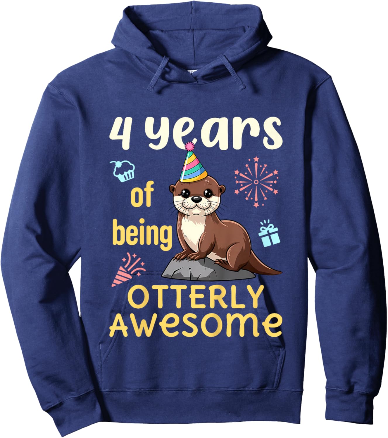Otter Birthday 4th Kids 4 Years of Being Otterly Awesome Hoodie - Hoodie | Navy