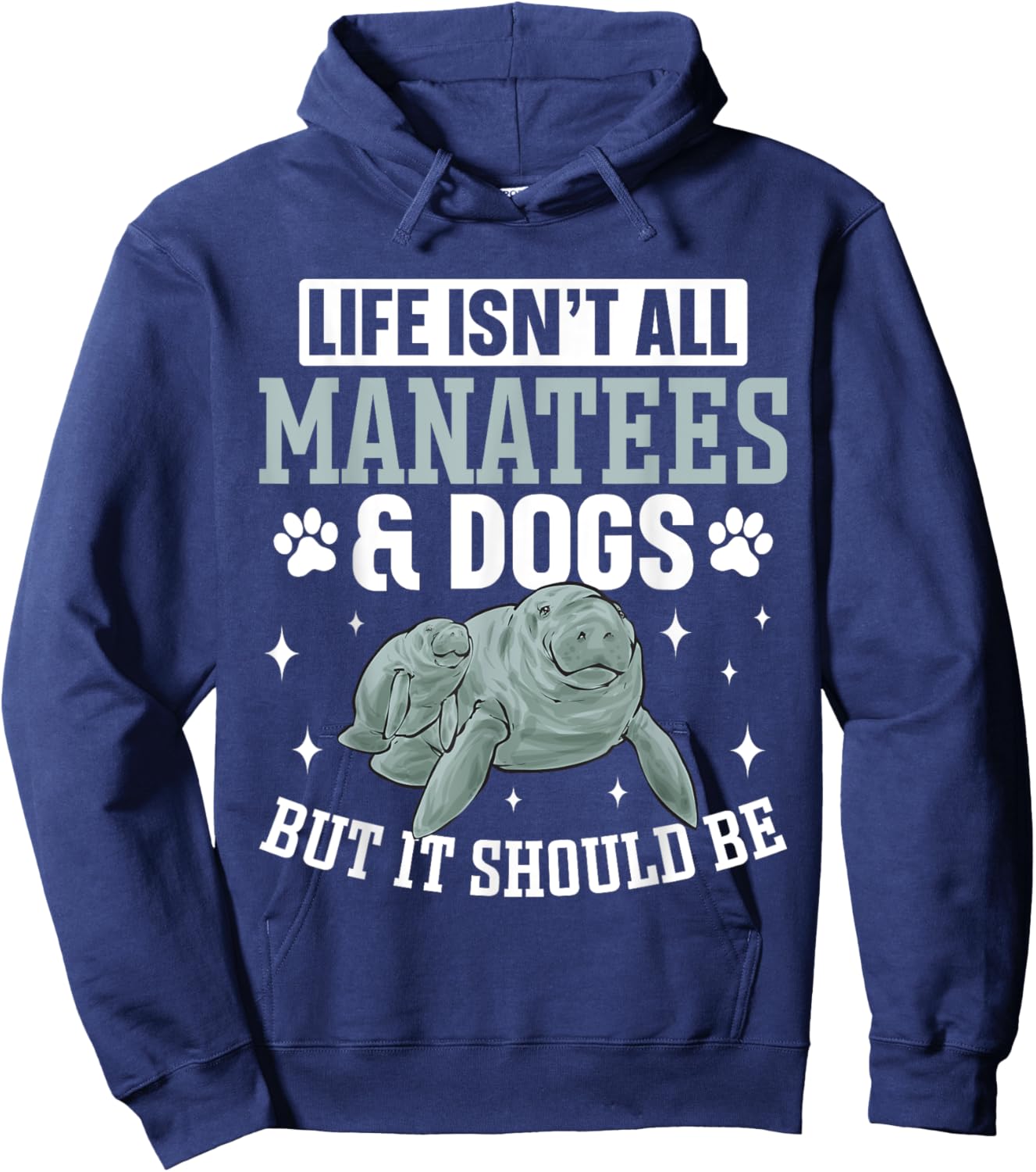 Manatee Sea Animal Dogs Manatee Hoodie - Hoodie | Navy