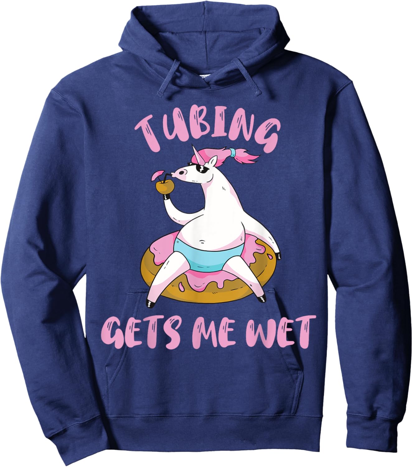 River Tubing Unicorn Tubing Get's Me Wet Summer Float Trip Men Women Hoodie - Hoodie | Navy