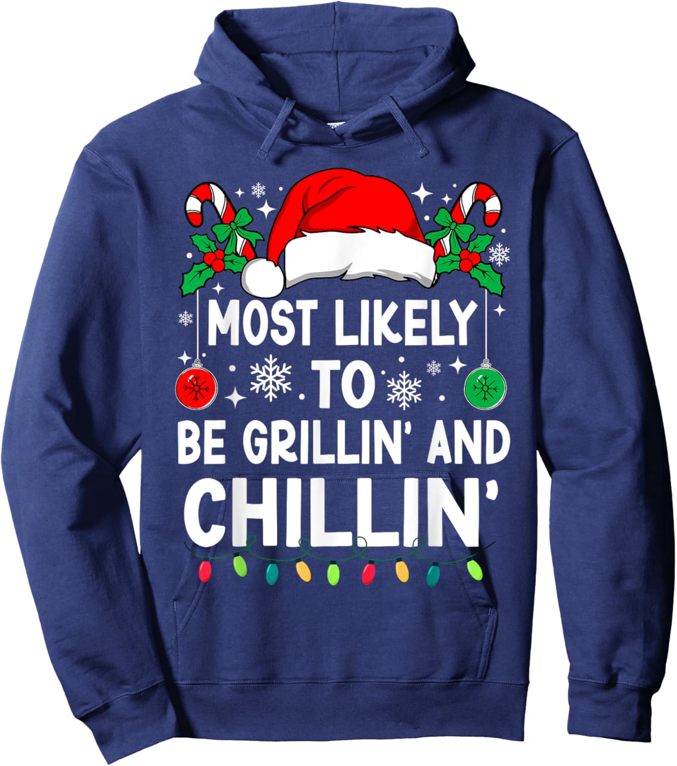 Most Likely To Be Grillin' And Chillin' Christmas Matching Hoodie - Hoodie | Navy