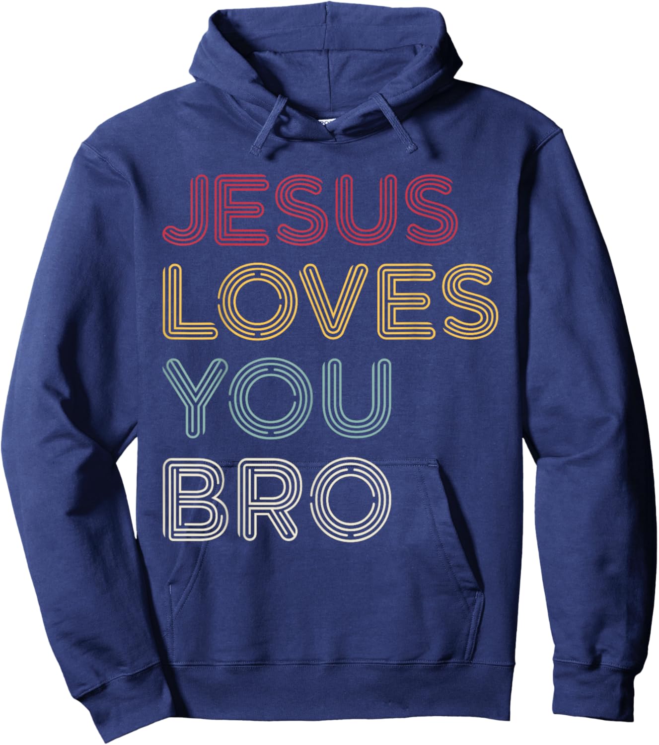 Retro Jesus Loves You Bro, Funny Christian Faith Hoodie - Hoodie | Navy