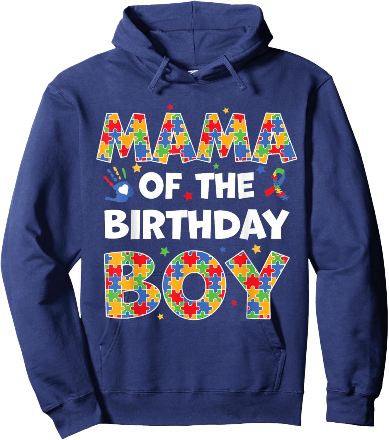 Mama Of The Birthday Boy Autism Awareness Puzzle Piece Hoodie - Hoodie | Navy
