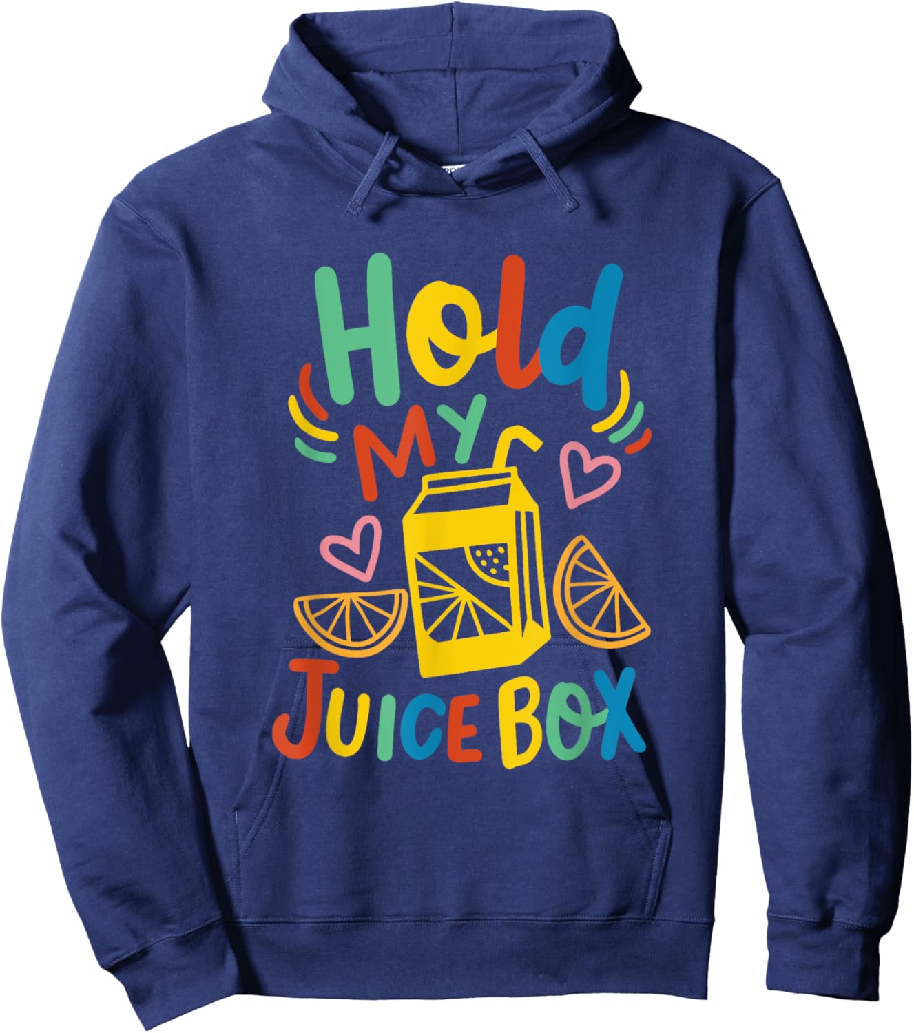 Retro Funny Toddler Kids Cute Boys Girls Hold My Juice Box Hoodie - Hoodie | Navy