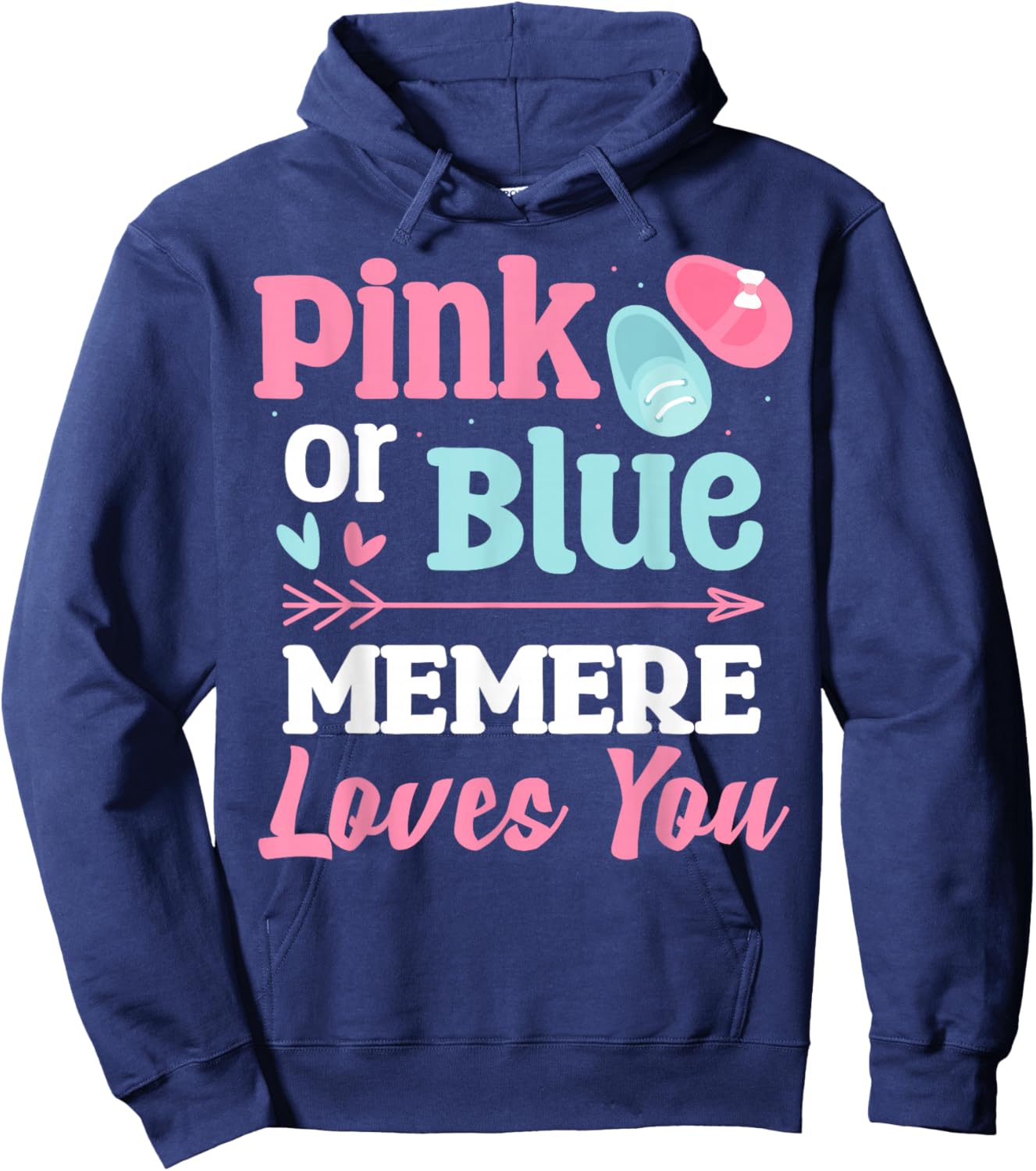 Pink or Blue MEMERE Loves You Gender Reveal Pregnancy 2026 Hoodie - Hoodie | Navy
