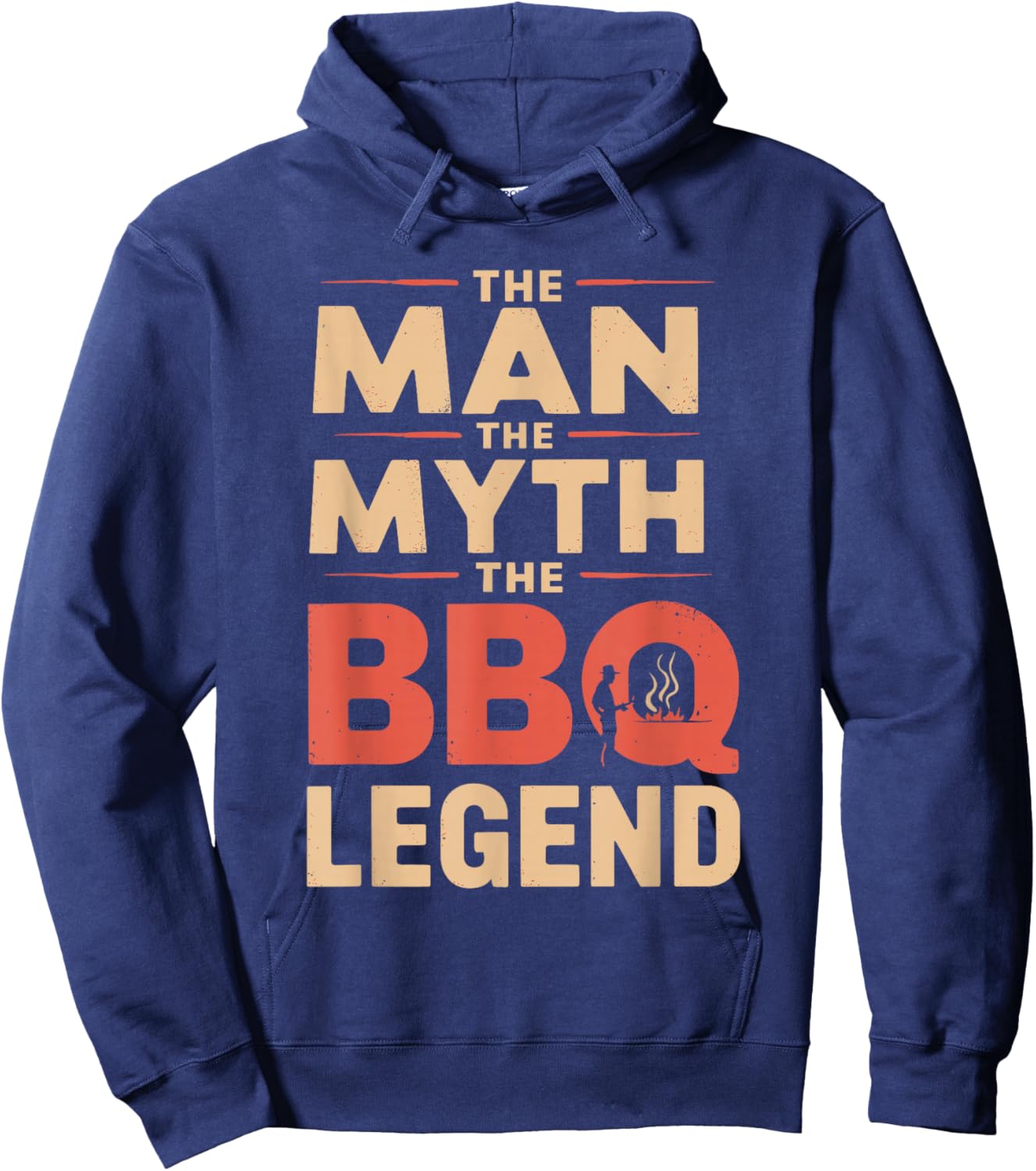 Funny The Man The Myth The BBQ Legend Fathers Day Grilling Hoodie - Hoodie | Navy