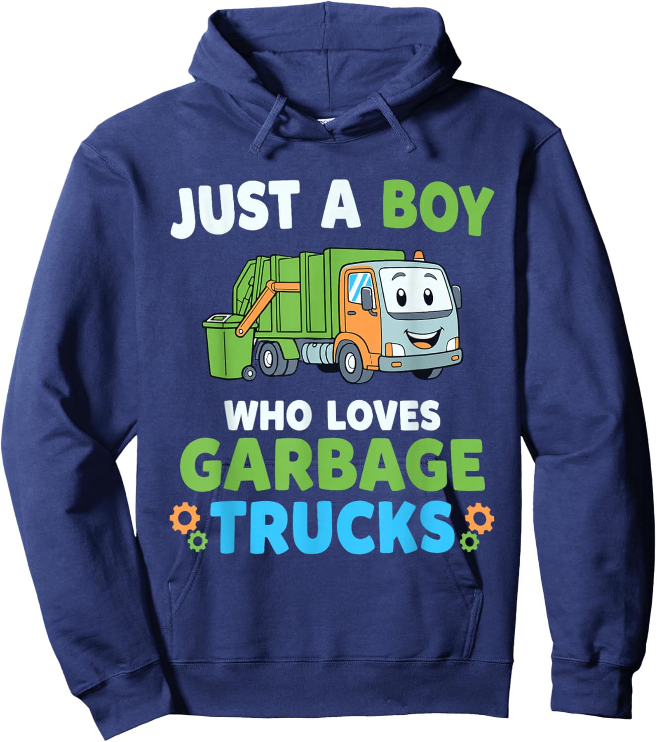 Just A Boy Who Loves Garbage Trucks Trash Truck Hoodie - Hoodie | Navy
