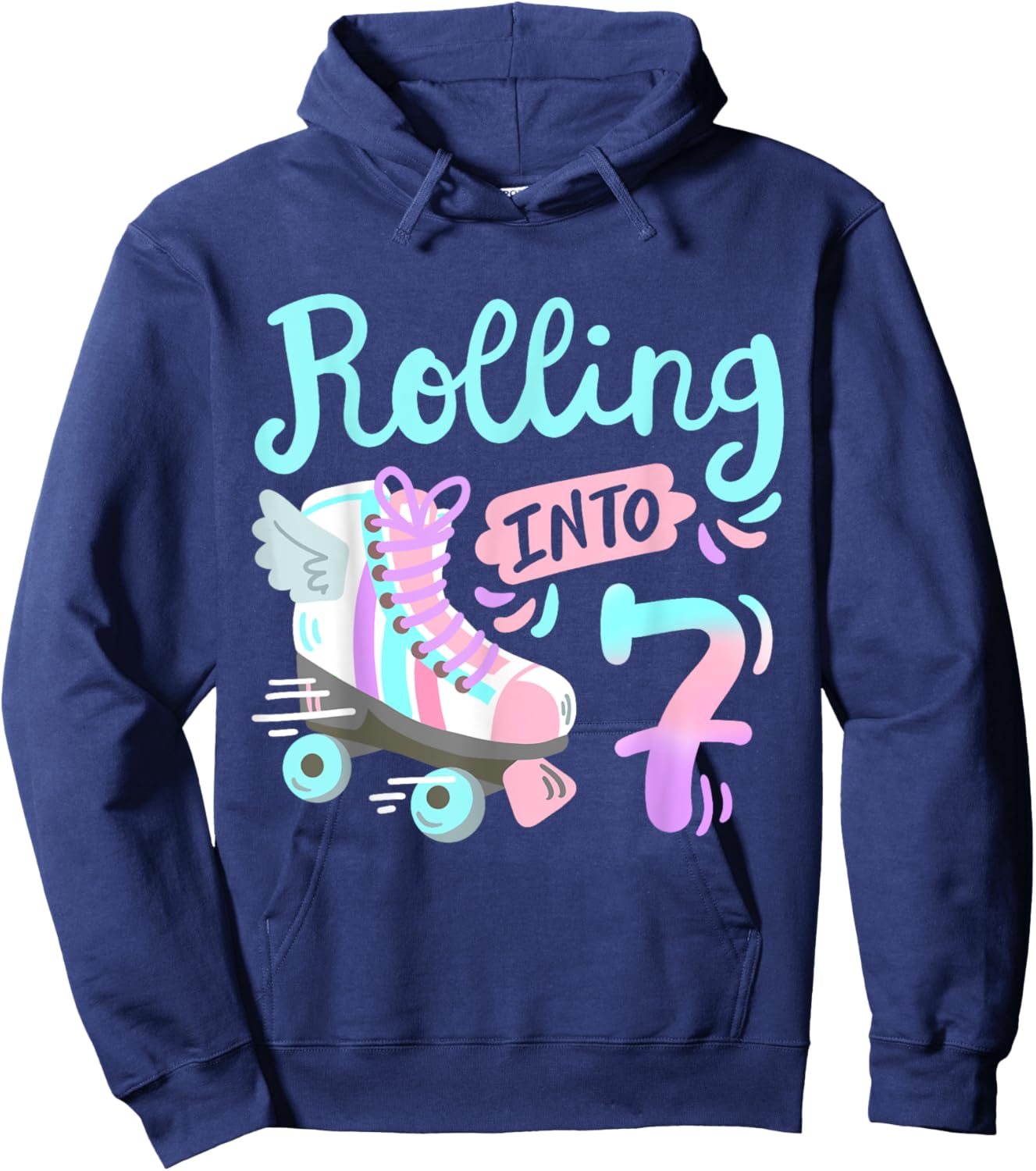 Rolling Into 7 Roller Skates Skater Girl 7th Birthday Party Hoodie - Hoodie | Navy