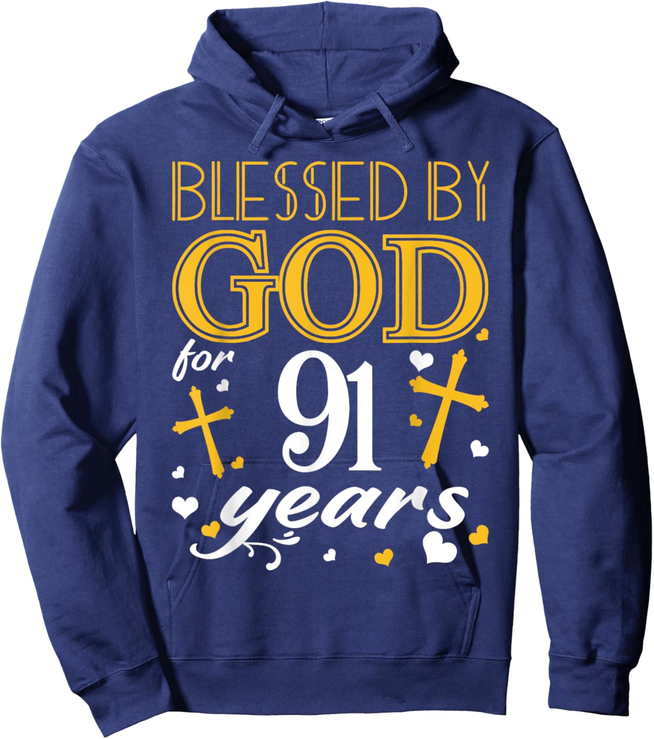 Vintage Blessed By God For 91 Years Happy 91st Birthday Hoodie - Hoodie | Navy